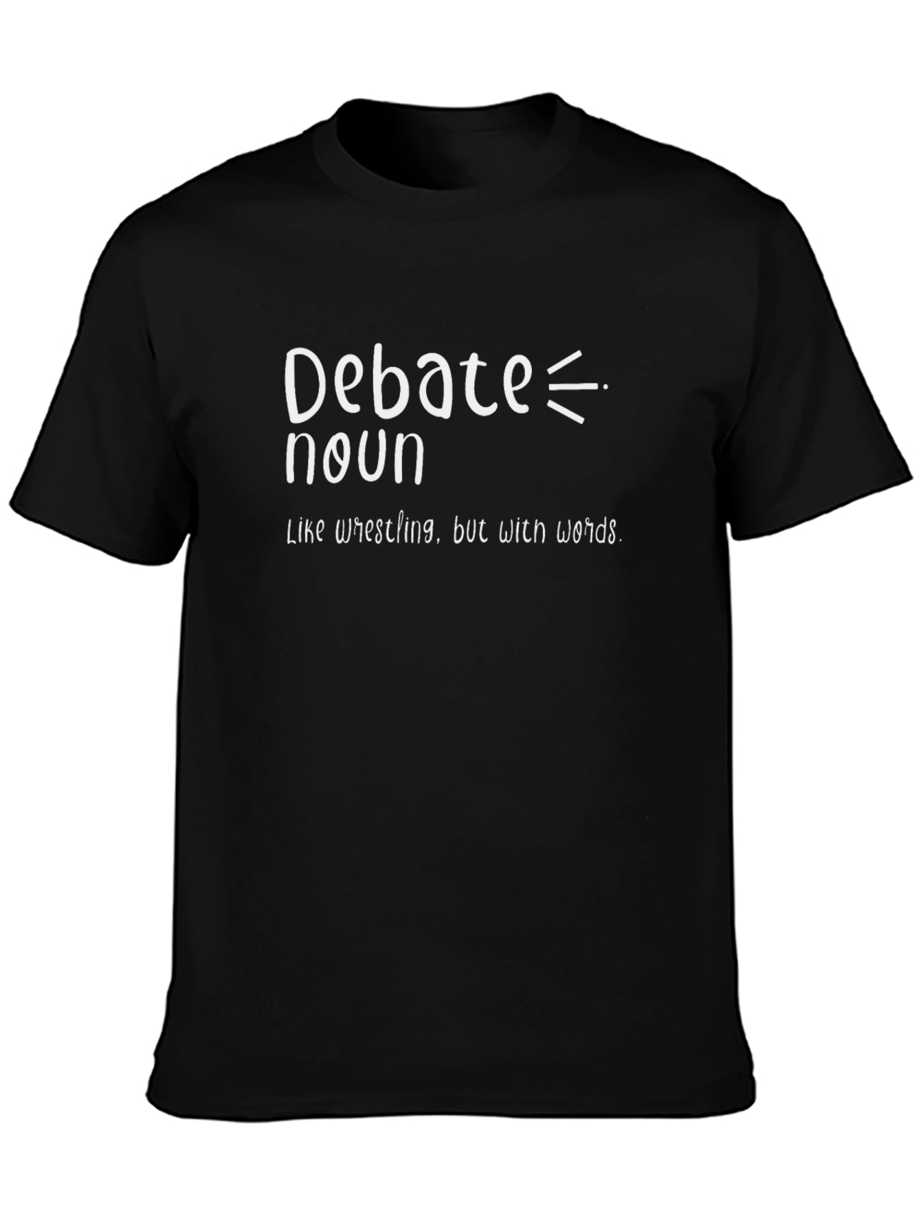 Debate Noun Funny T-Shirt