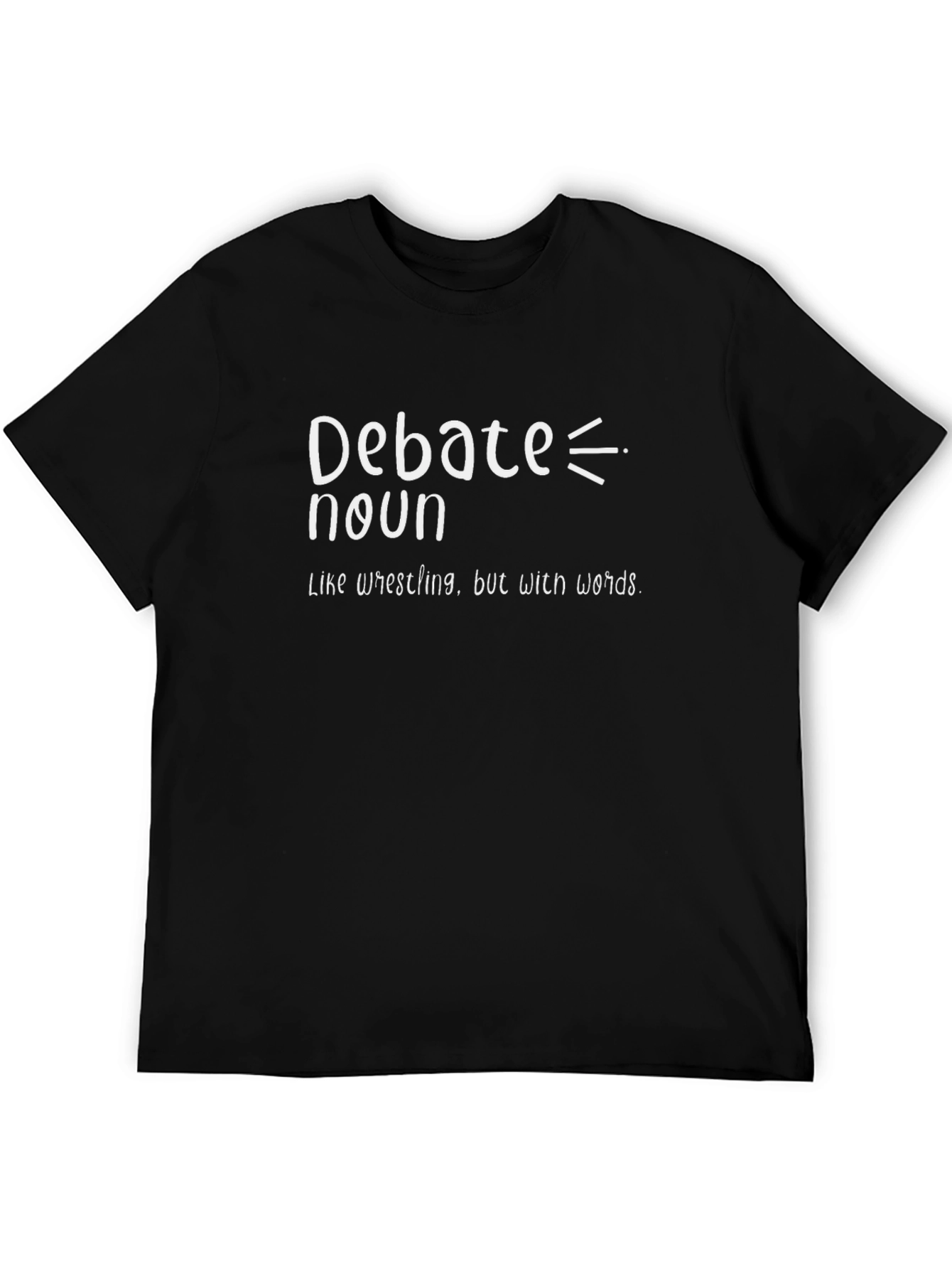 Debate Noun Funny T-Shirt