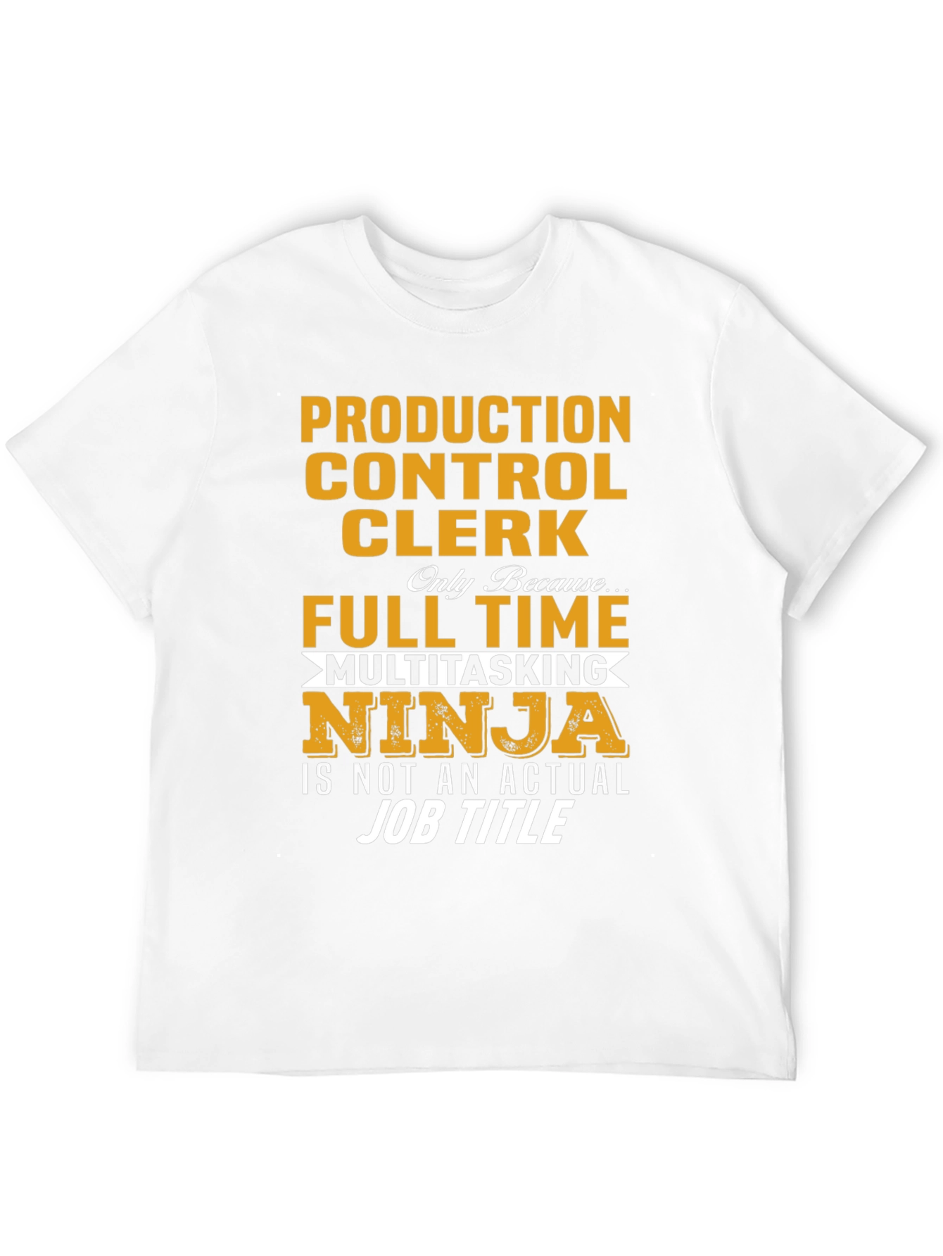 Production Control Clerk Ninja T-Shirt