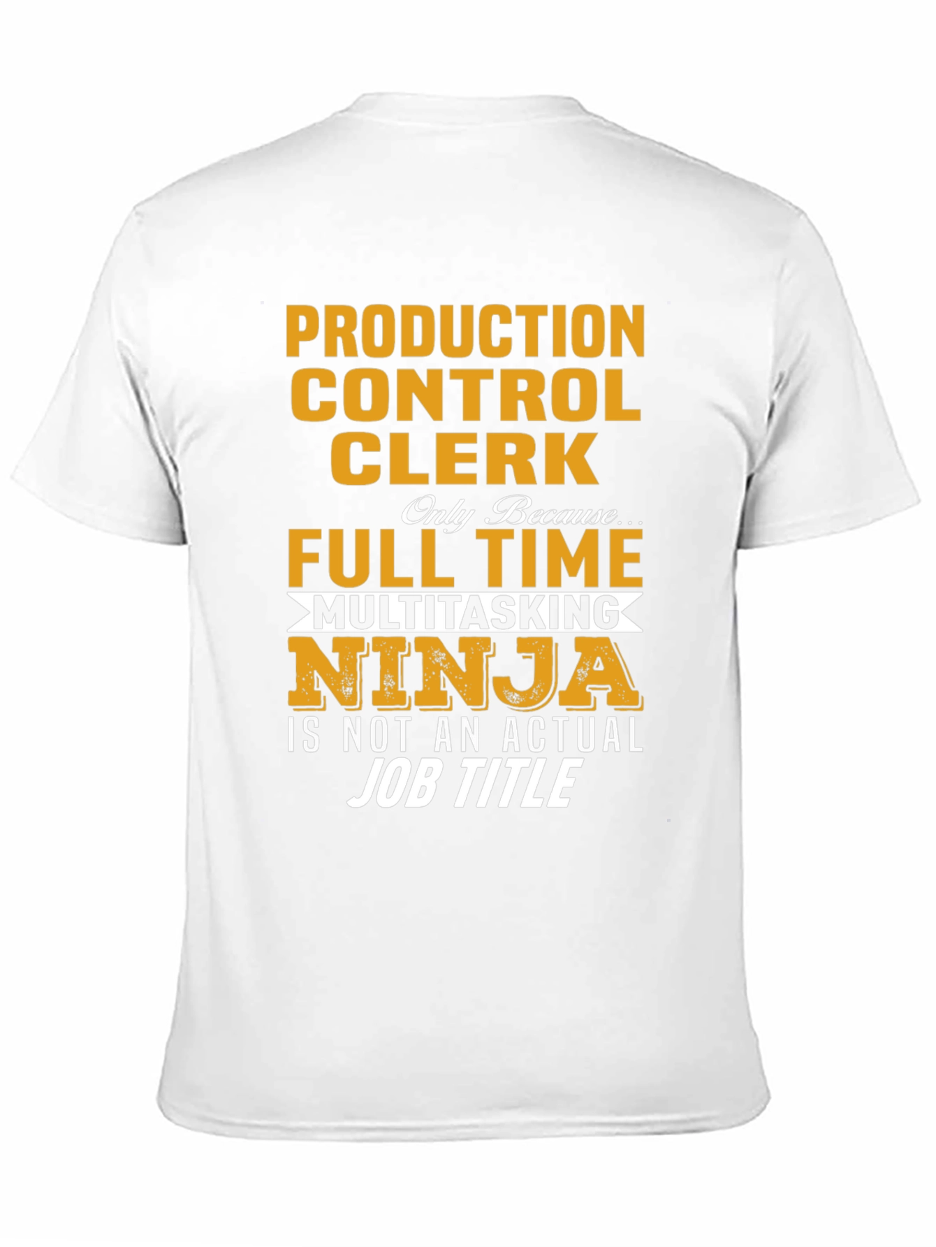 Production Control Clerk Ninja T-Shirt