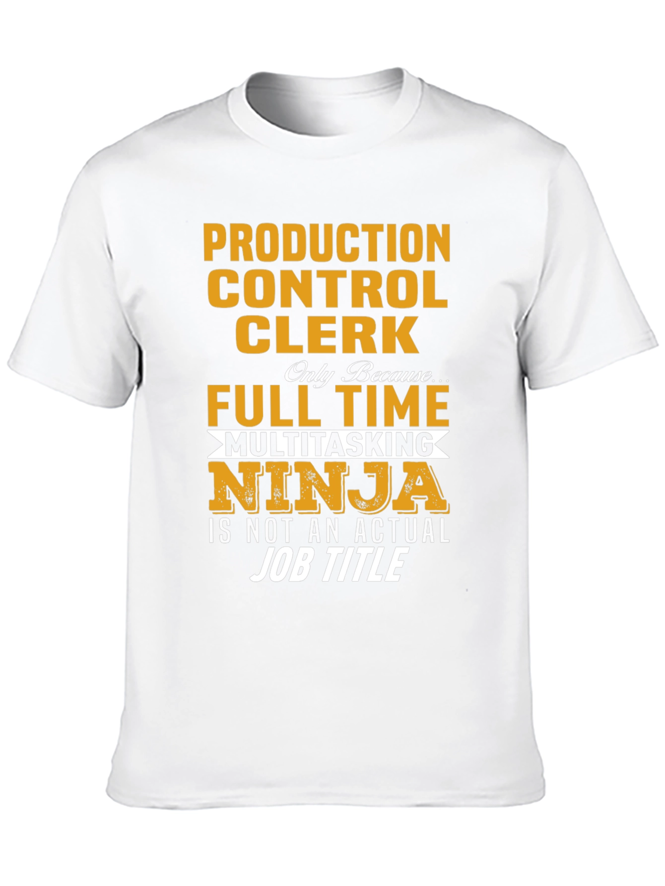 Production Control Clerk Ninja T-Shirt