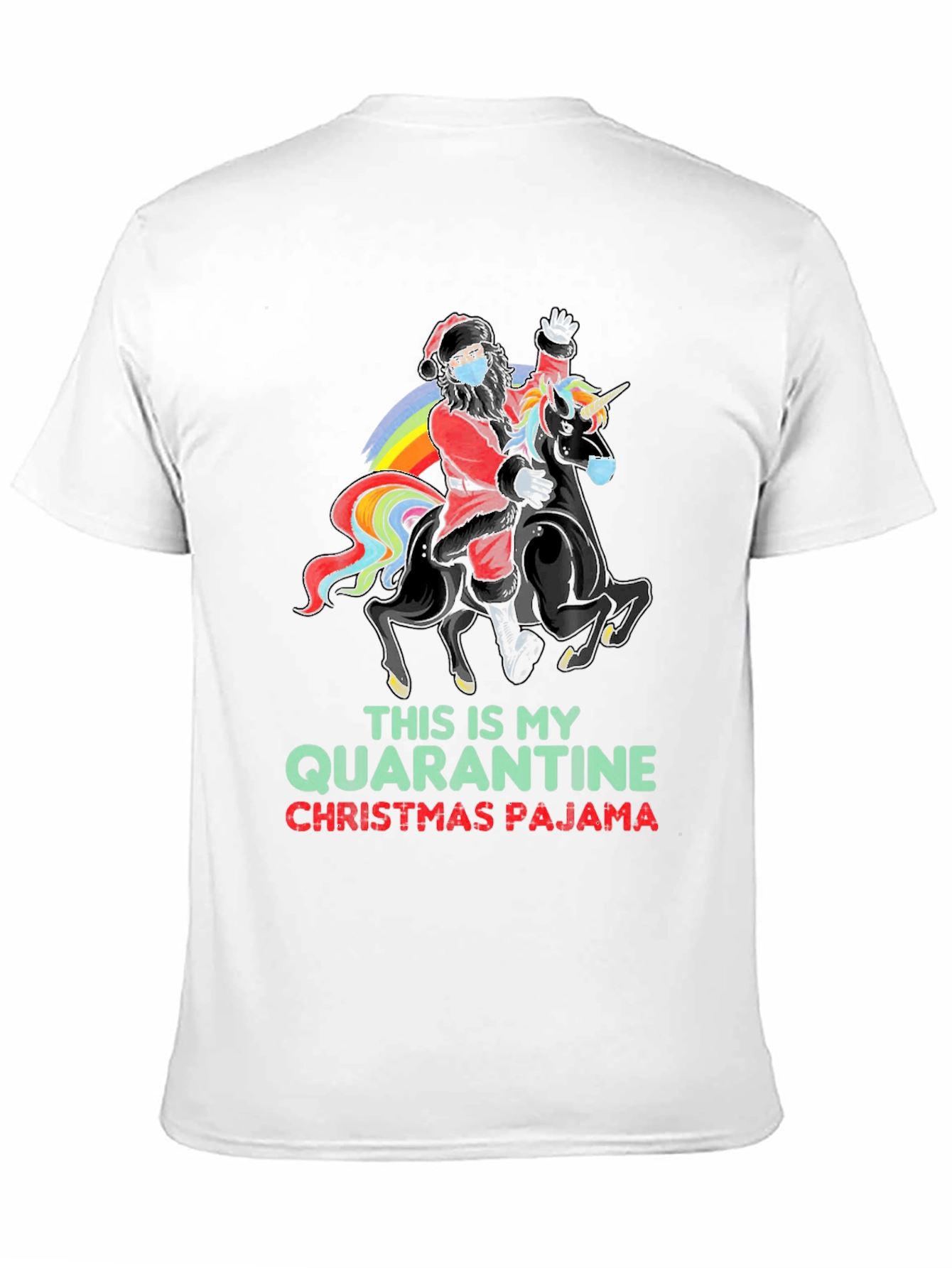 Quarantine Christmas Pajama Santa Unicorn T-Shirt