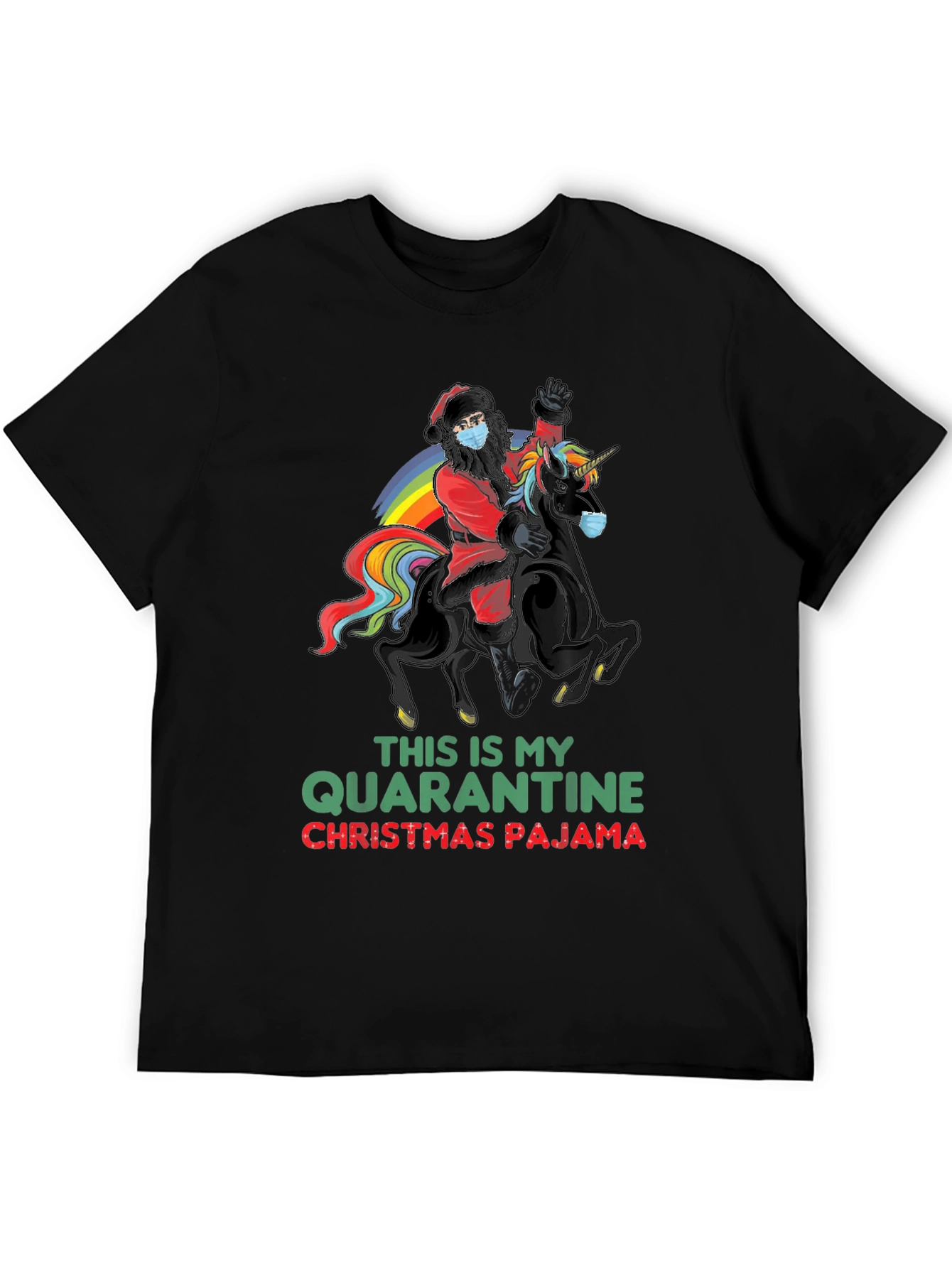 Quarantine Christmas Pajama Santa Unicorn T-Shirt