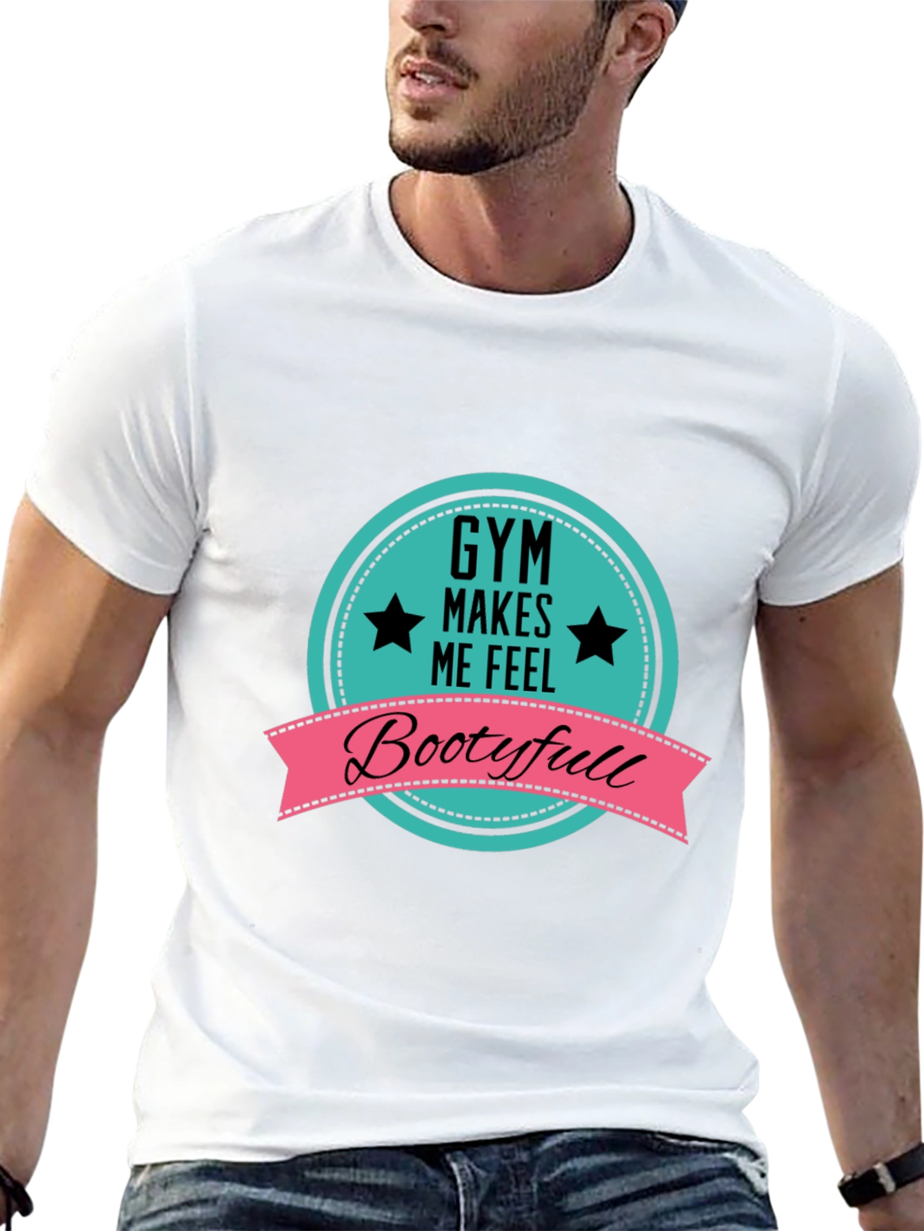 Gym Makes Me Feel Bootyfull T-Shirt