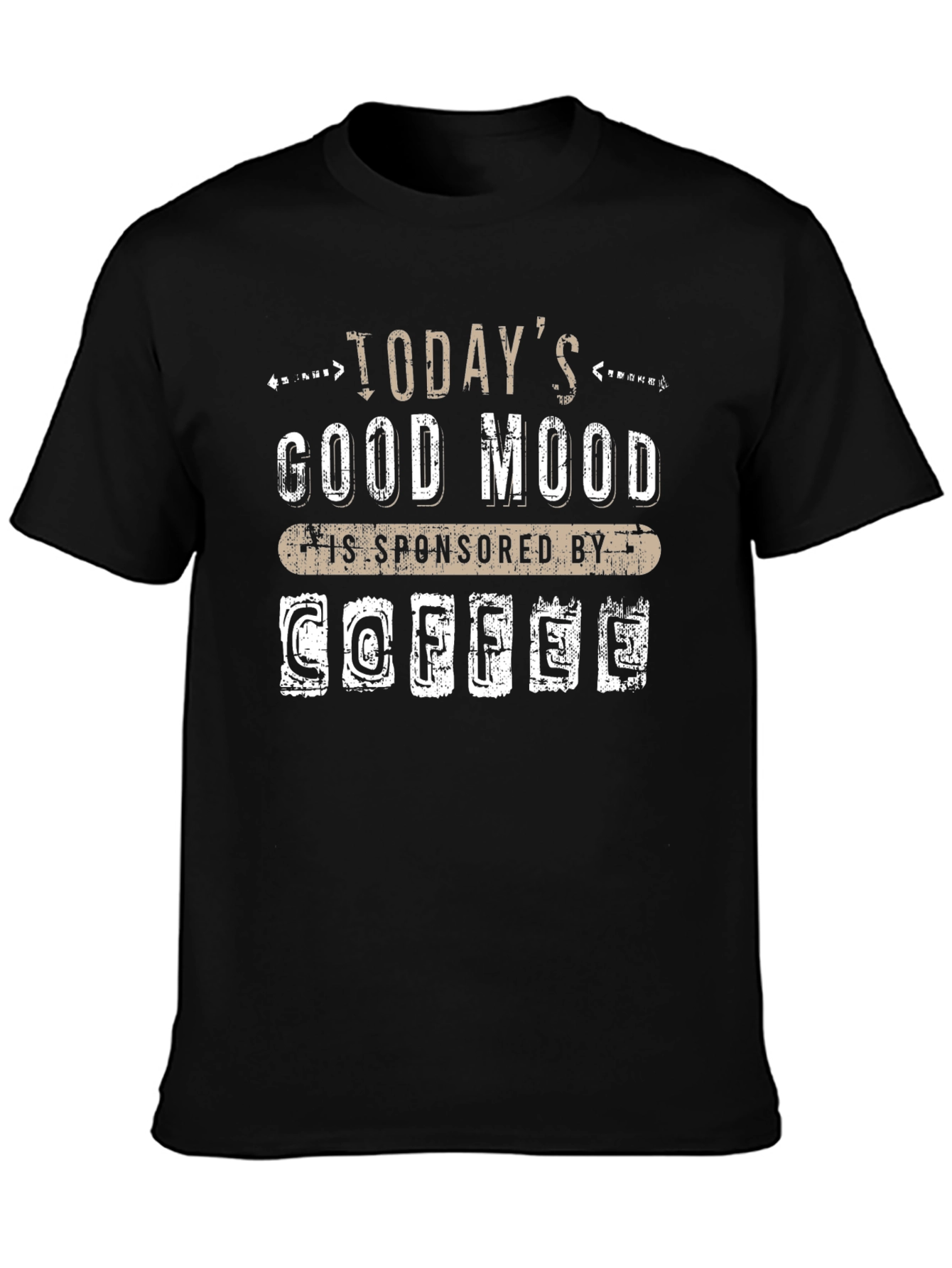 Todays Good Mood Coffee T-Shirt