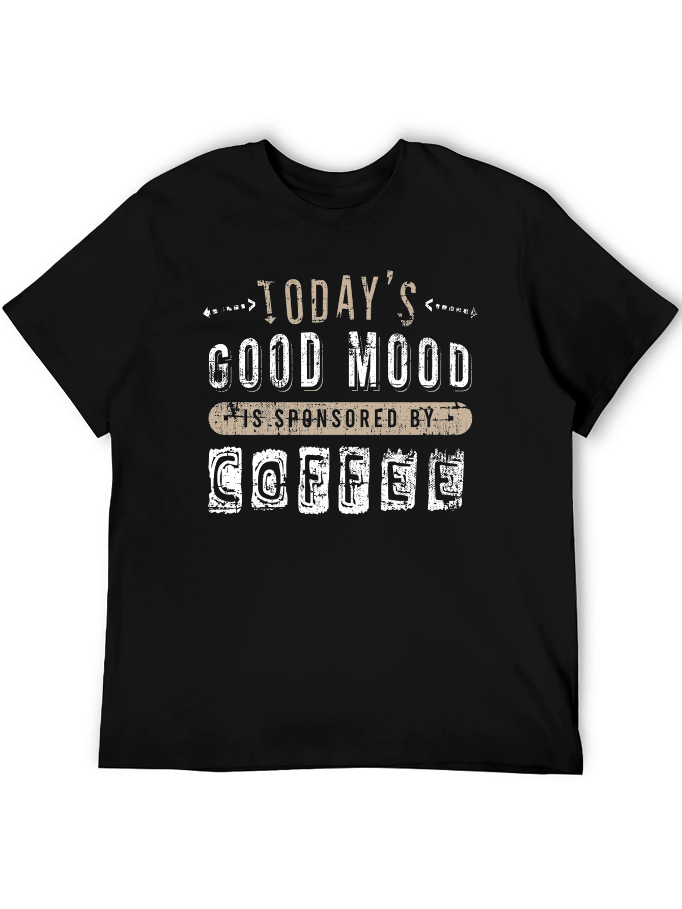Todays Good Mood Coffee T-Shirt