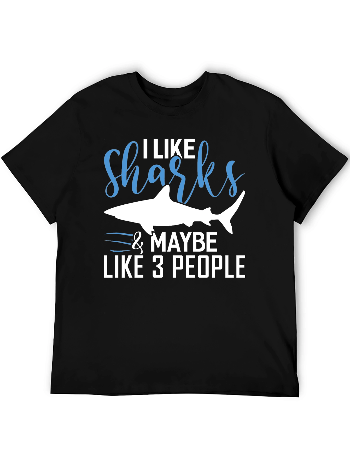 I Like Sharks & Maybe 3 People Graphic Tee