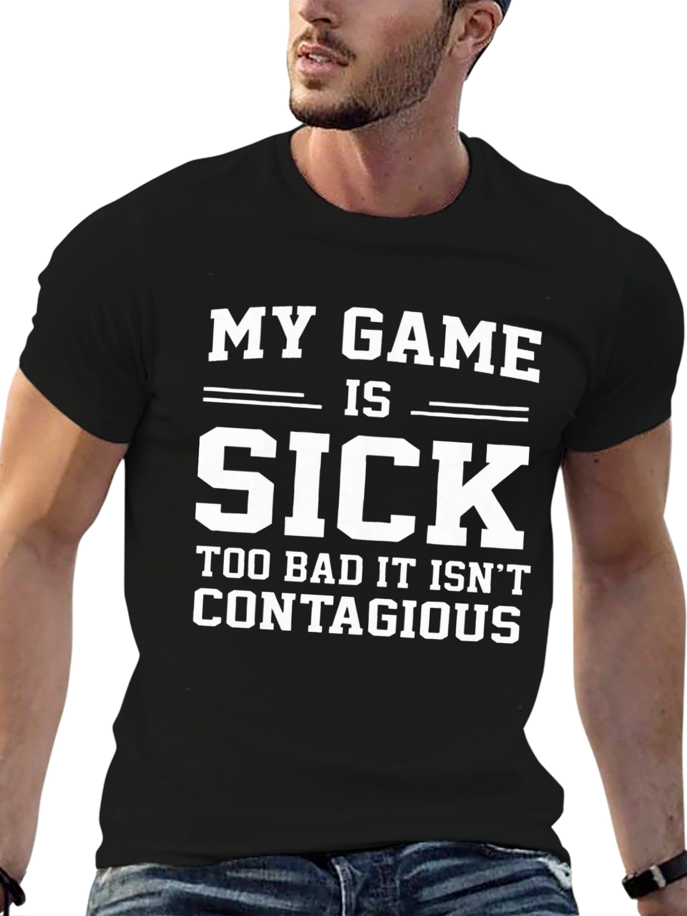 My Game is Sick T-Shirt - Funny Gamer Tee