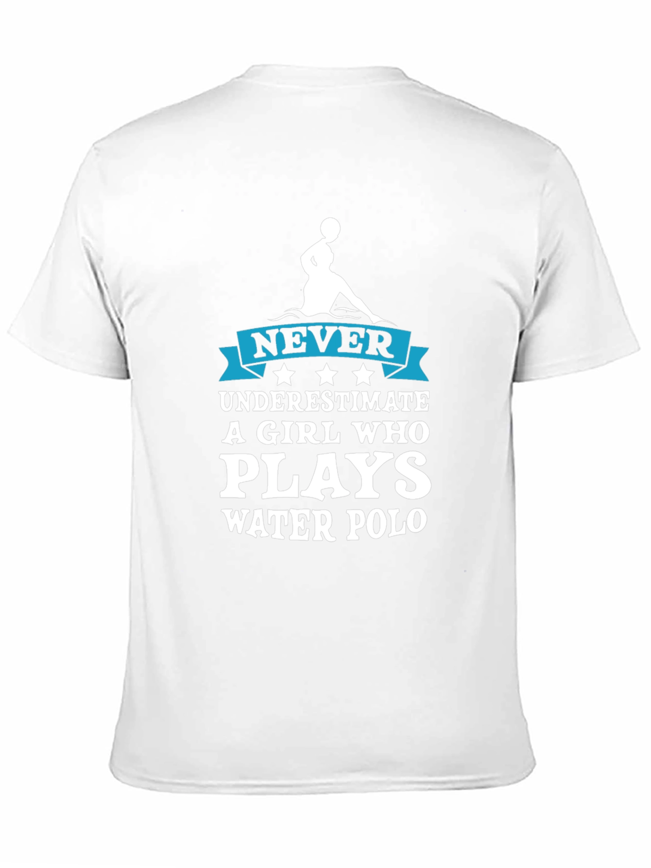Never Underestimate Water Polo Girl T-Shirt