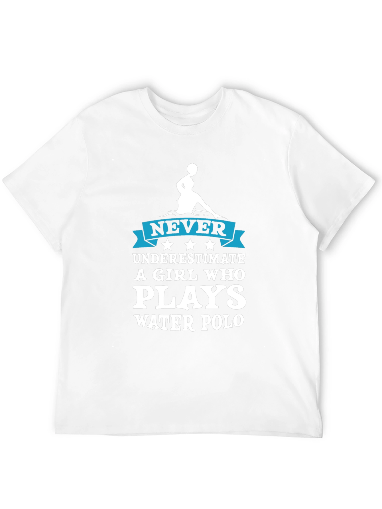Never Underestimate Water Polo Girl T-Shirt