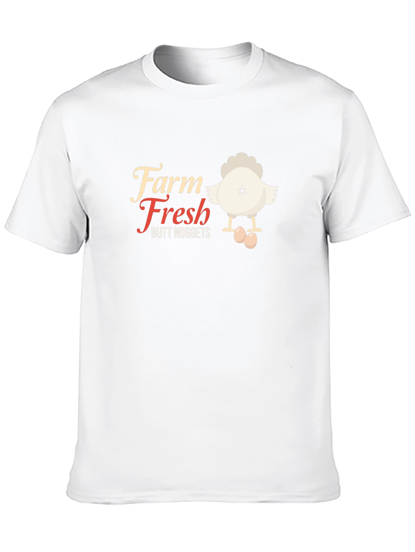Farm Fresh Butt Nuggets Funny Chicken T-Shirt