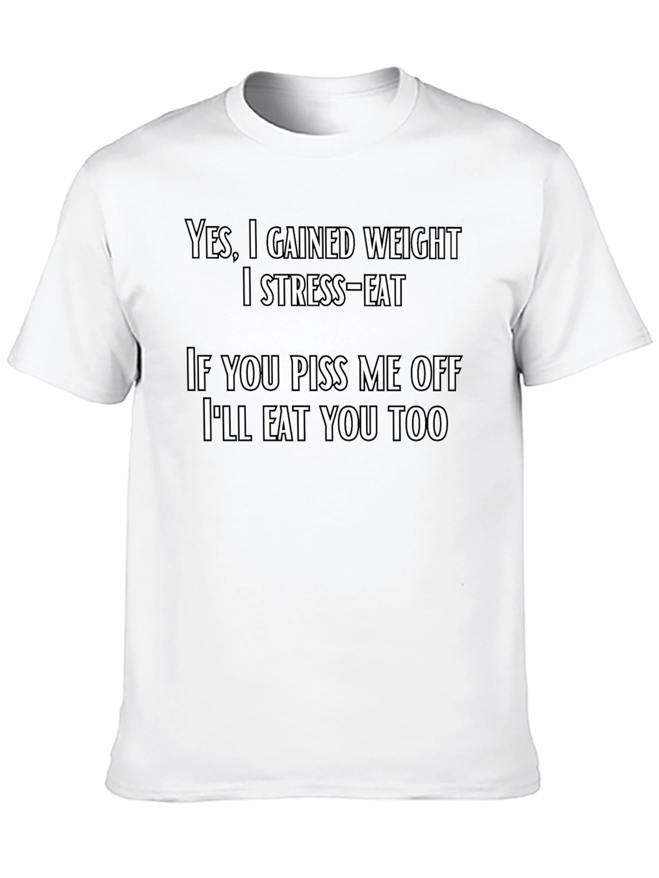 Funny Stress-Eat T-Shirt