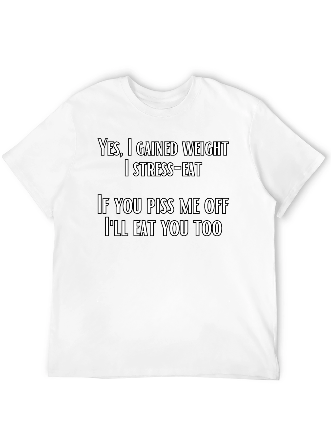 Funny Stress-Eat T-Shirt