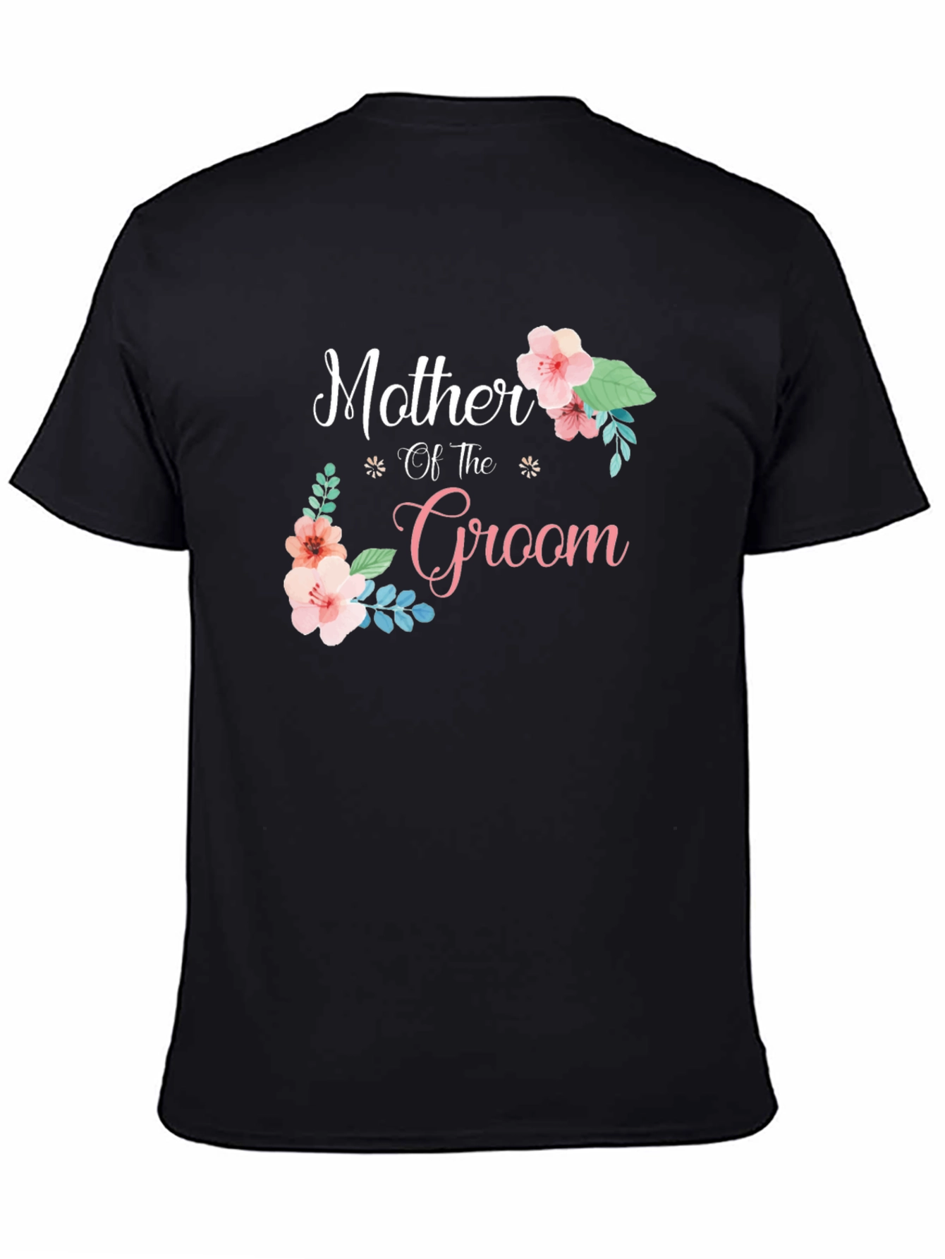 Mother of the Groom T-Shirt Floral Design