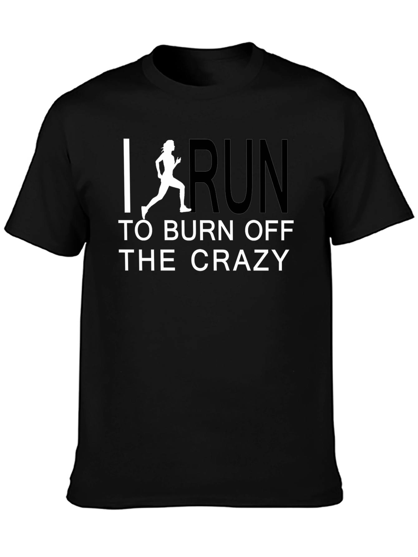 Run Off the Crazy T-Shirt