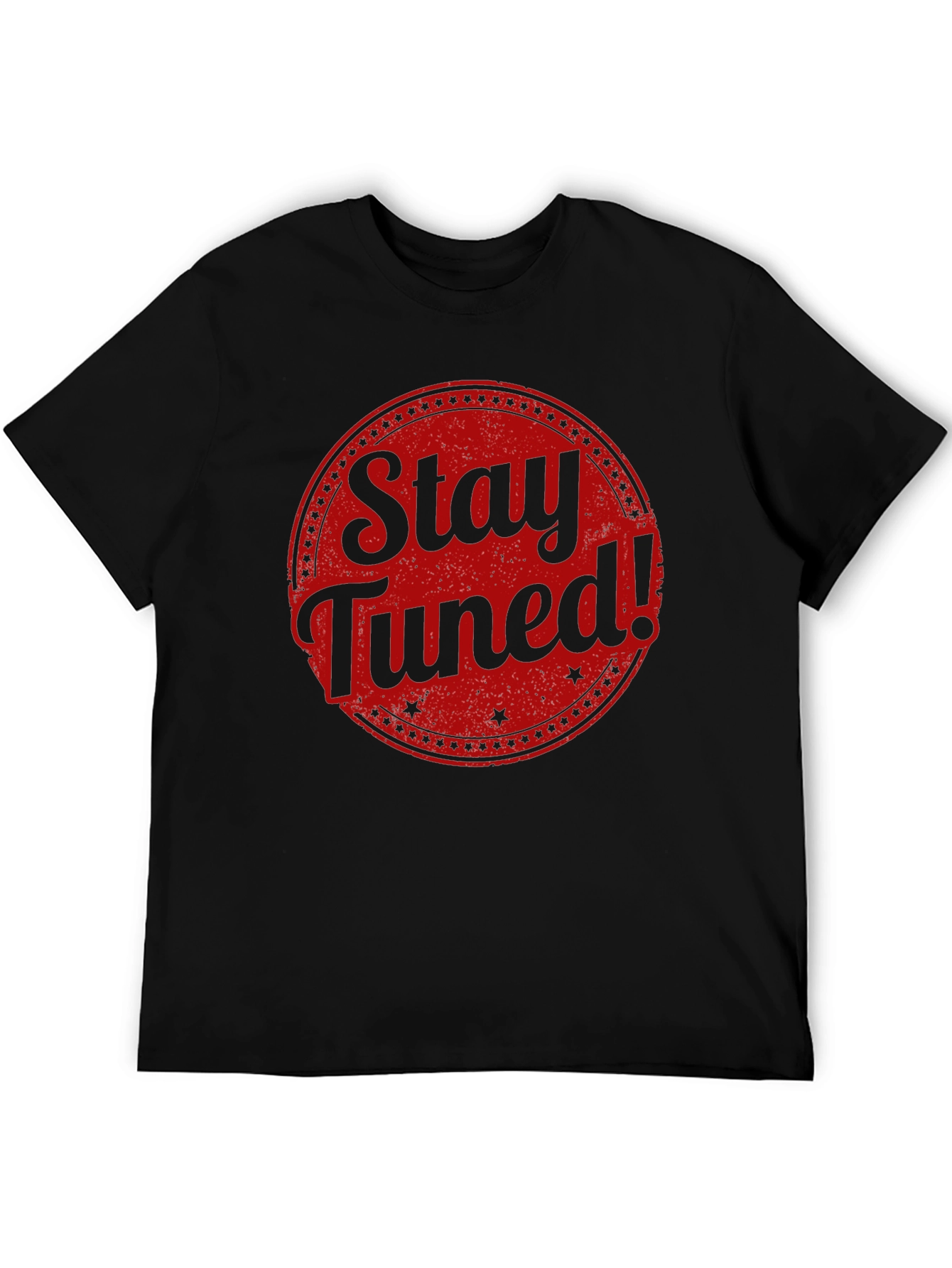 Stay Tuned Graphic Tee - Black Cotton T-Shirt