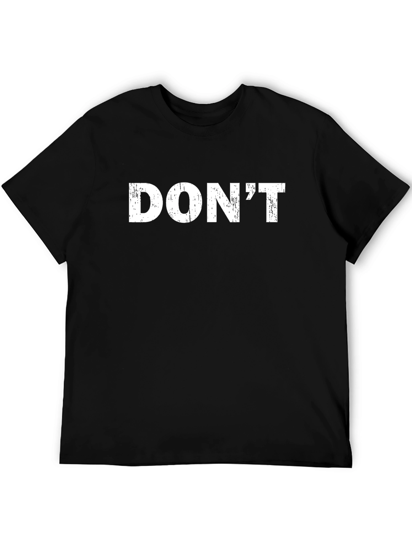 Mens Dont Graphic Tee - Classic Black