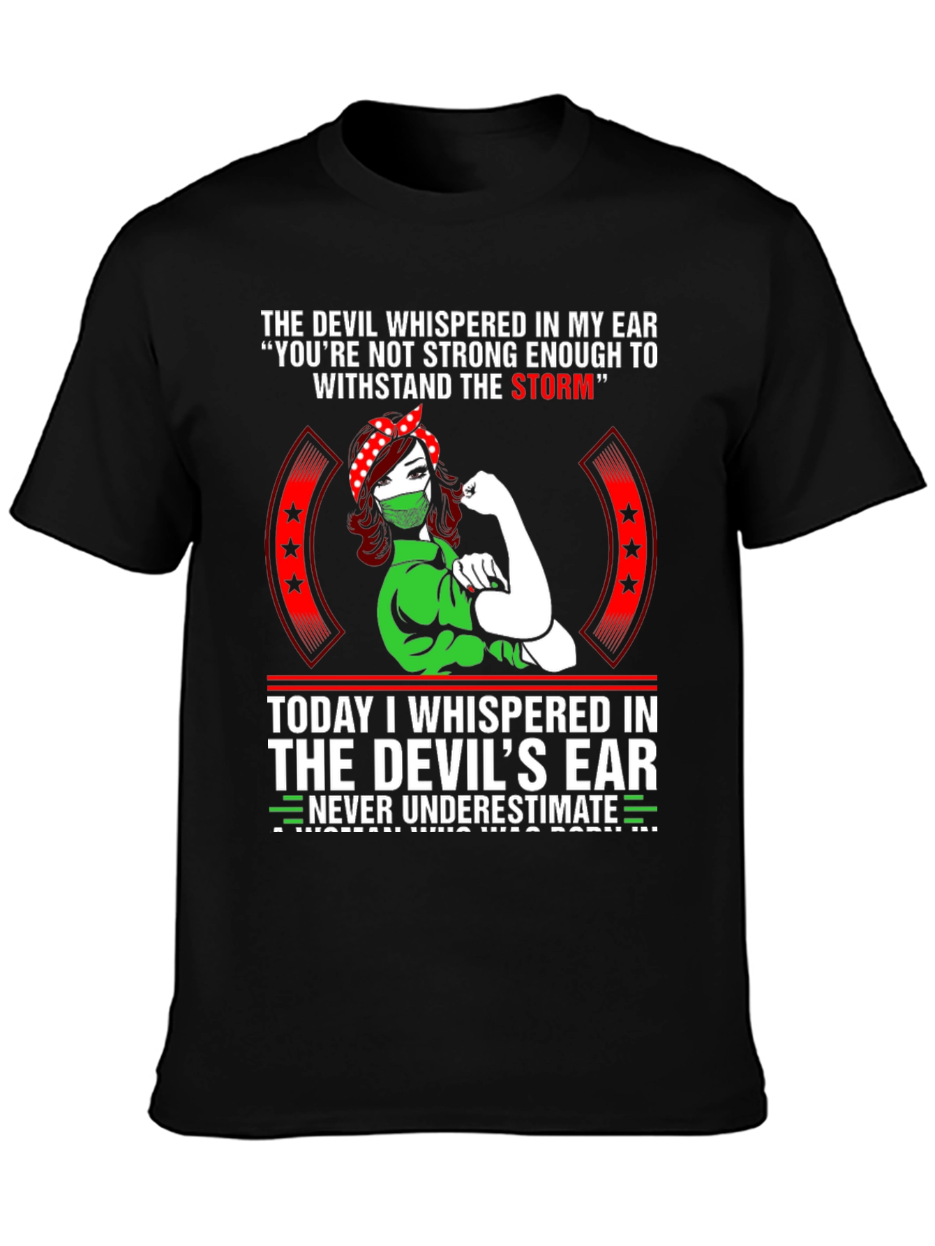 Strong Woman Graphic T-Shirt - Never Underestimate