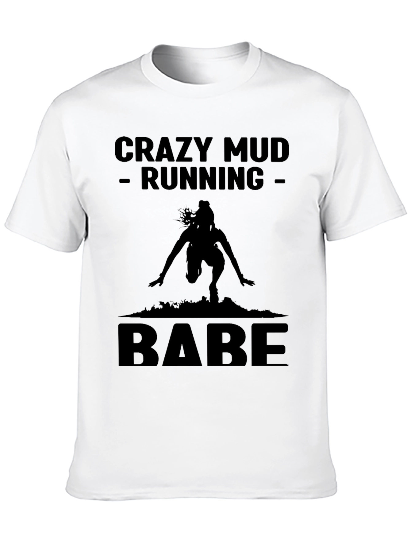 Crazy Mud Running Babe Black T-Shirt
