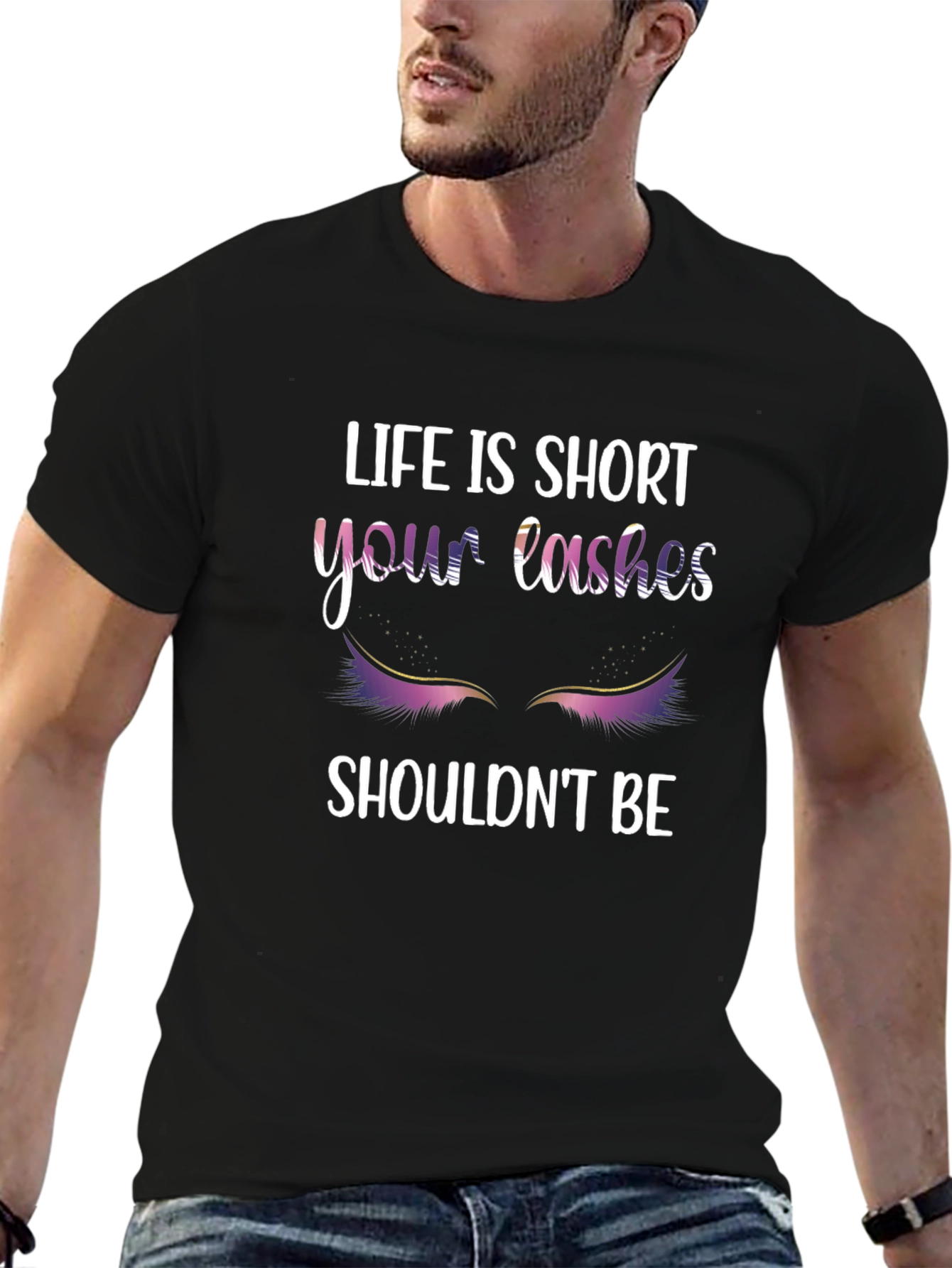Life is Short Lashes T-Shirt