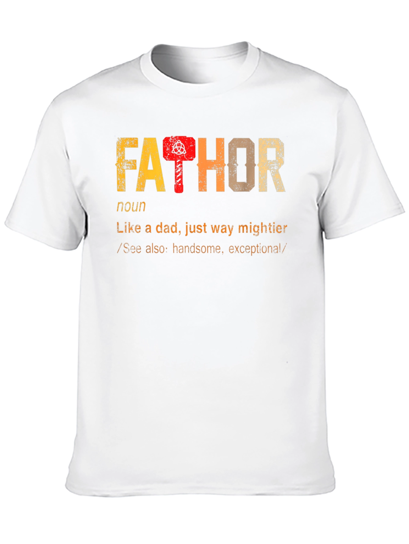 Fathor Definition Dad T-Shirt