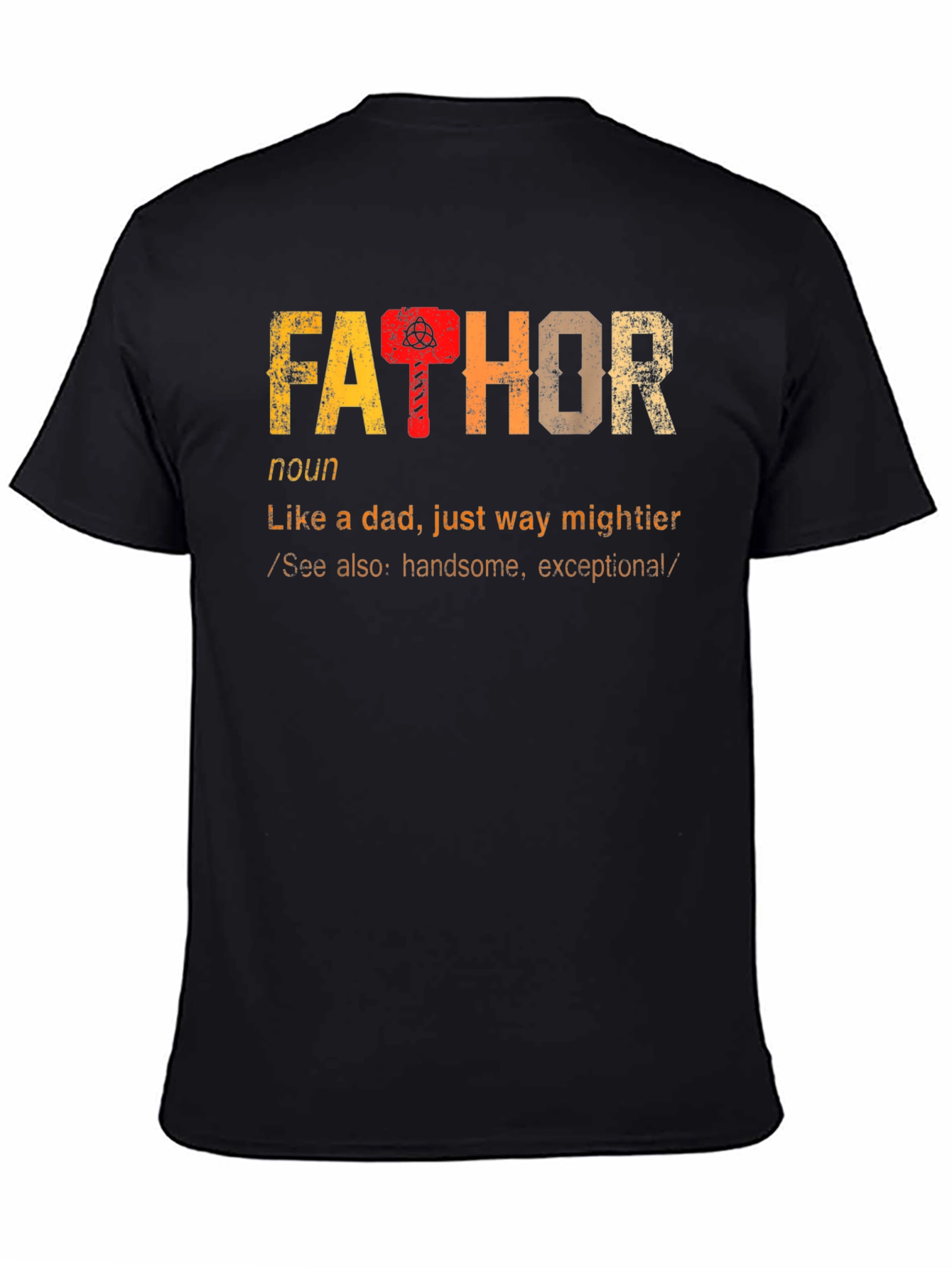 Fathor Definition Dad T-Shirt