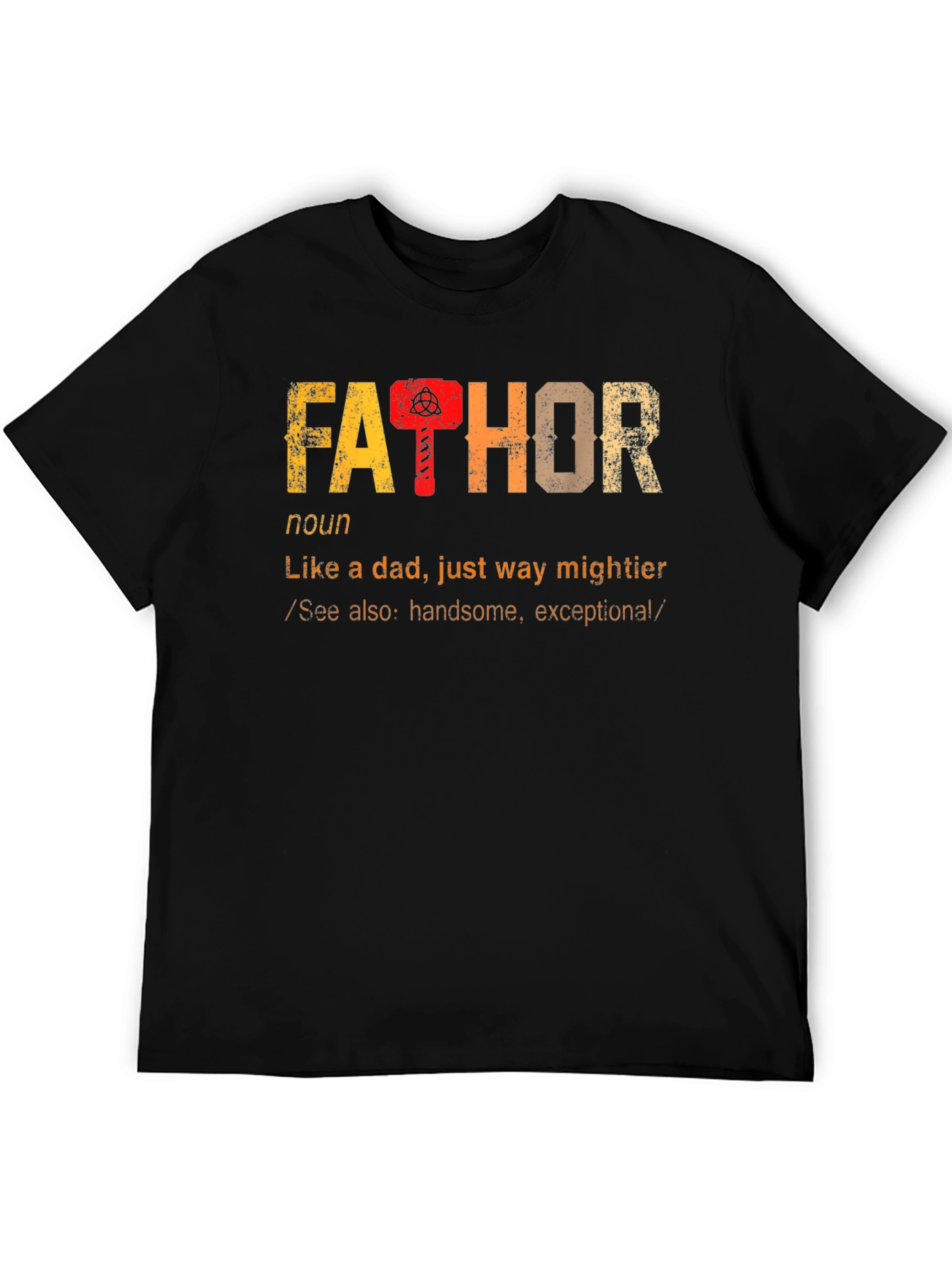Fathor Definition Dad T-Shirt