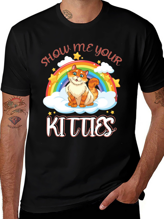 Show Me Your Kitties T-Shirt - Cute Cat Rainbow Tee