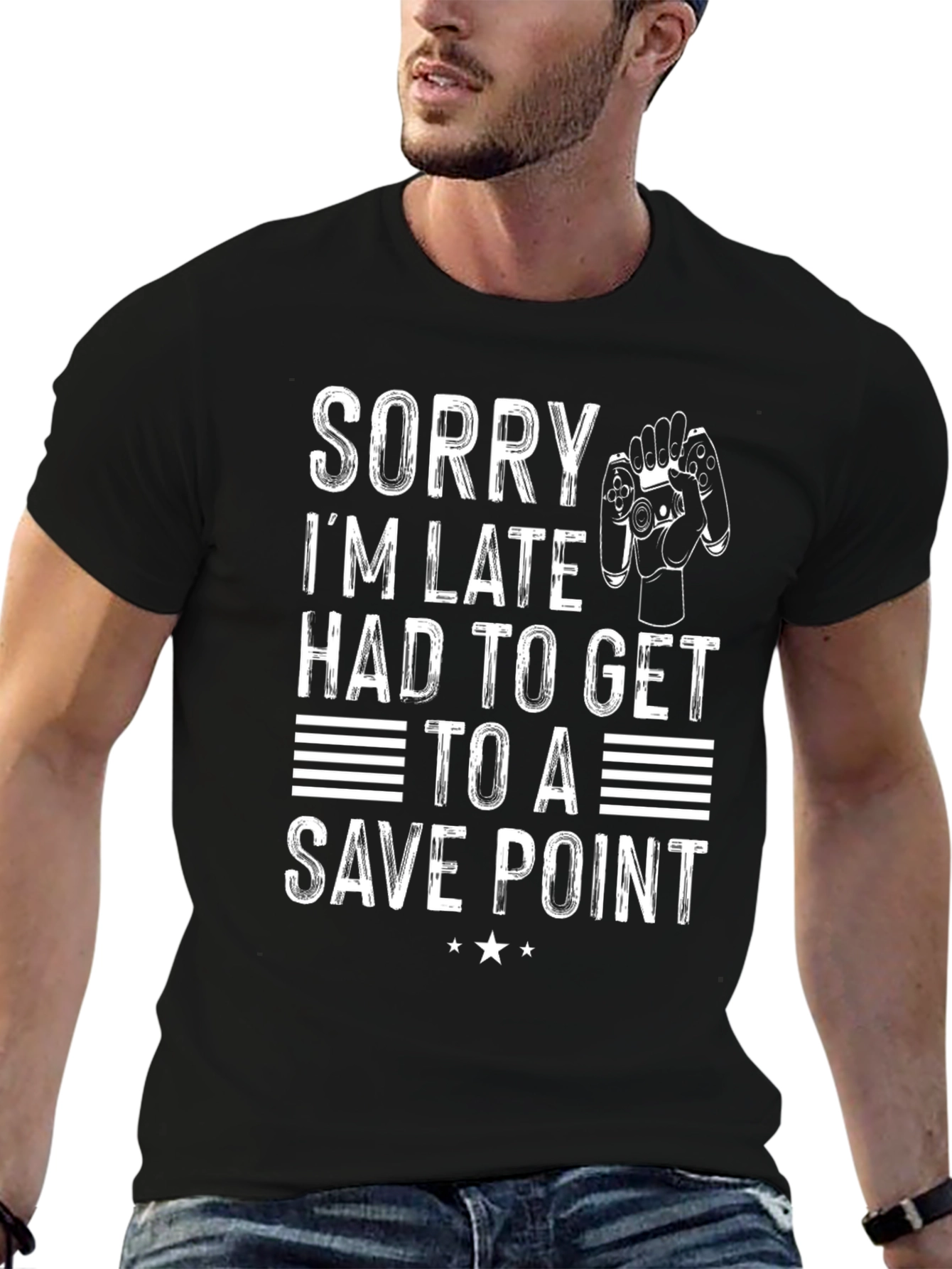 Sorry Im Late Save Point Gamer T-Shirt