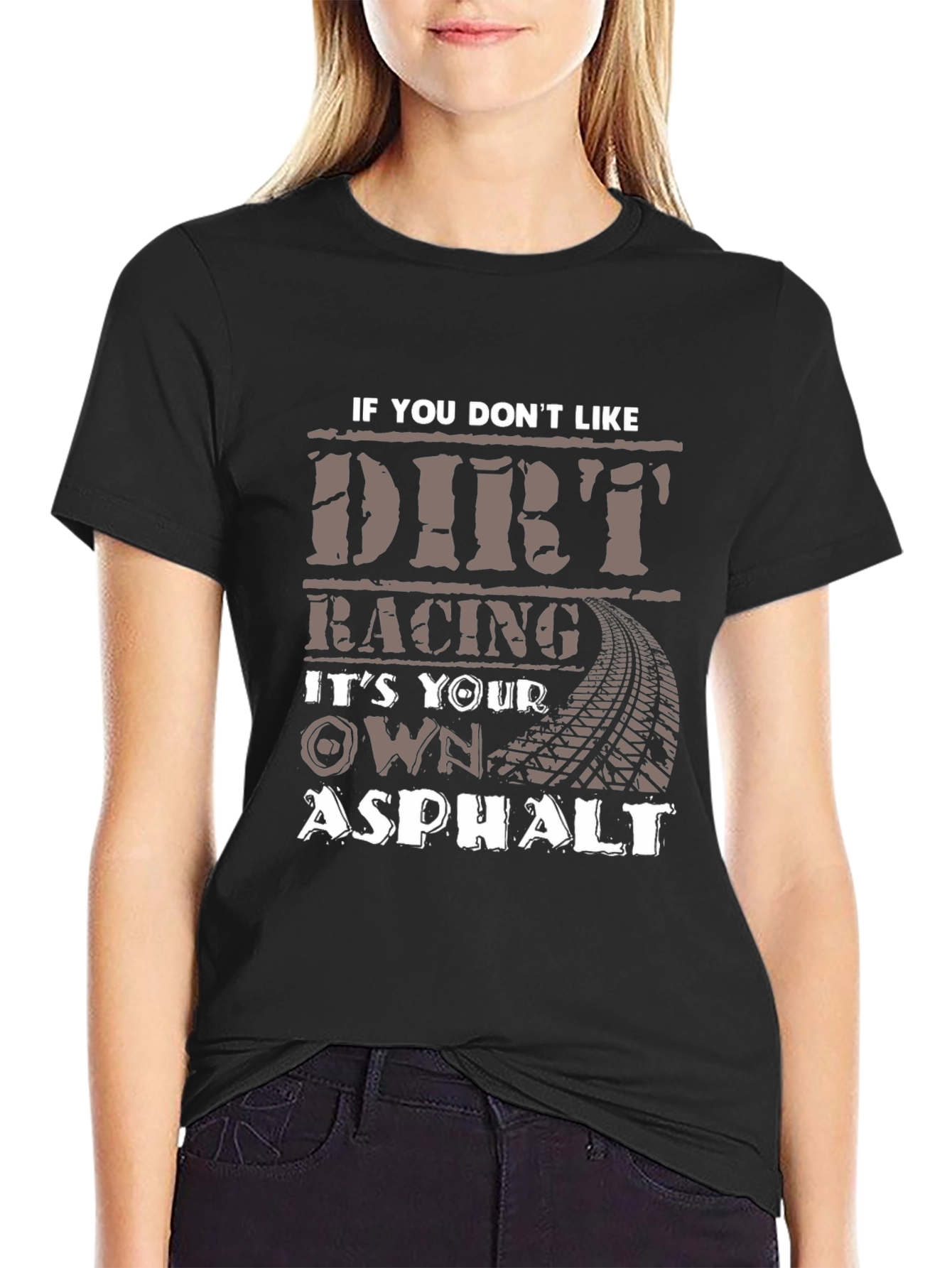 Dirt Racing Asphalt T-Shirt