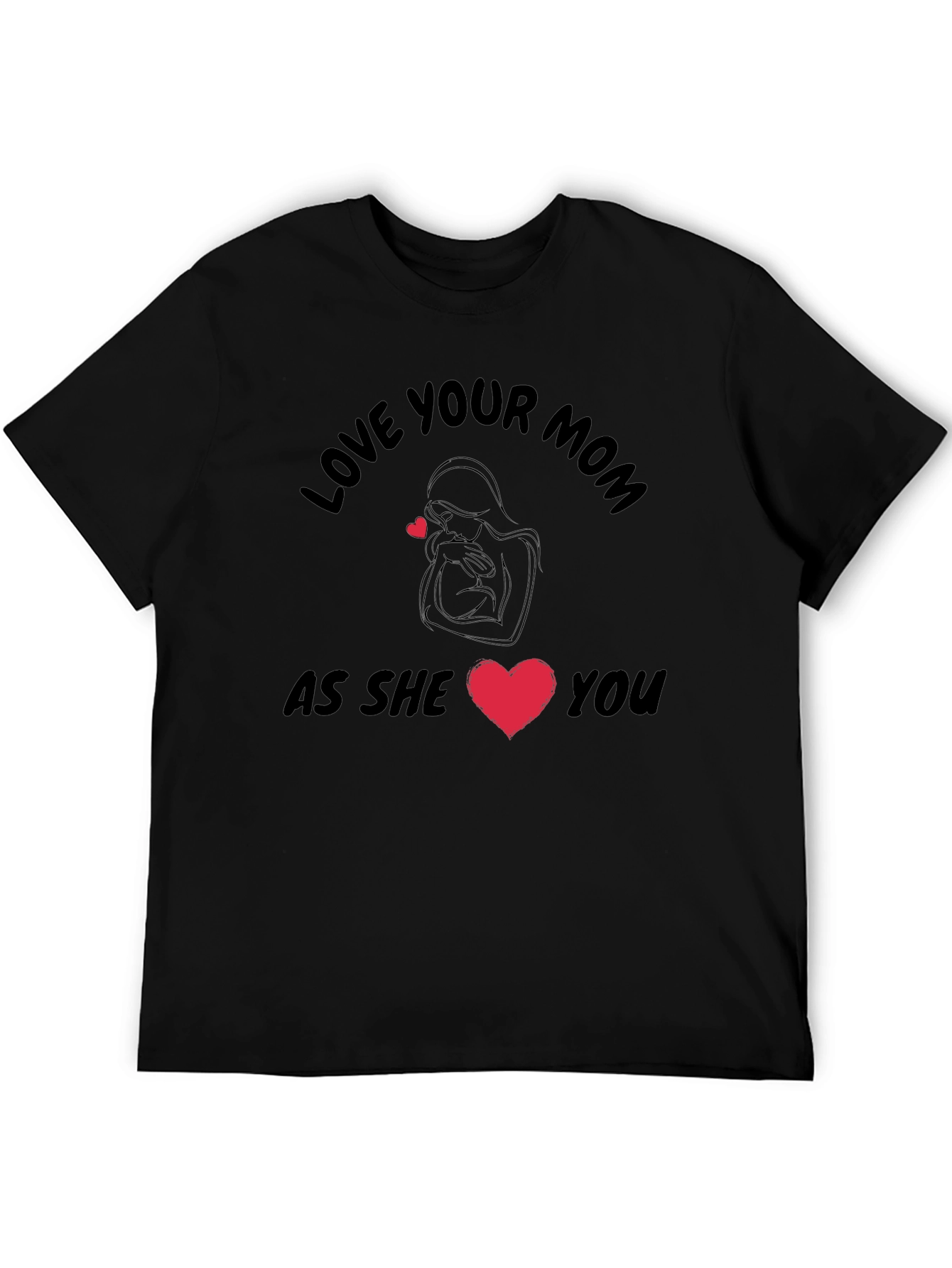 Love Your Mom Black T-Shirt