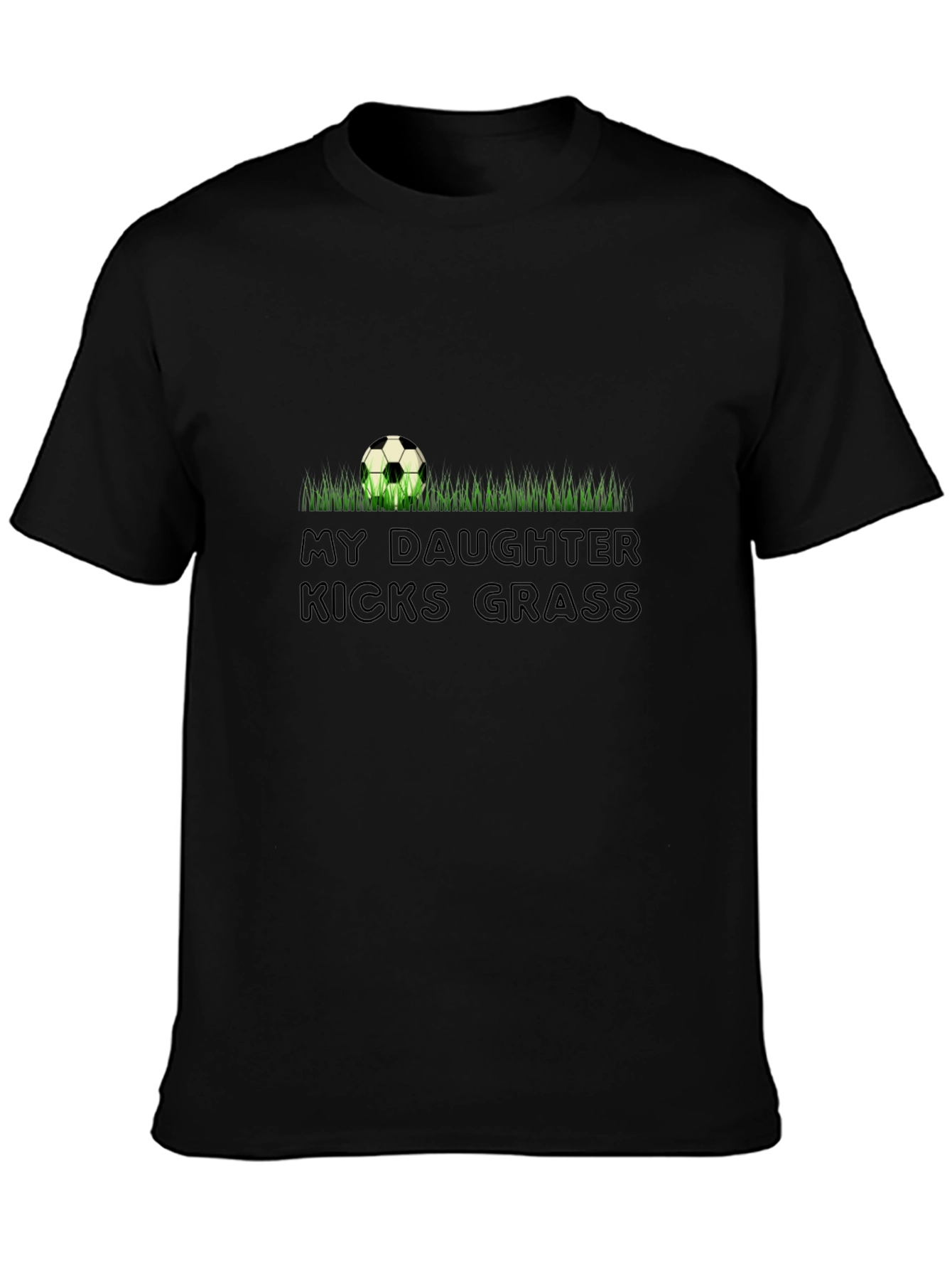 Soccer Dad Shirt - My Daughter Kicks Grass