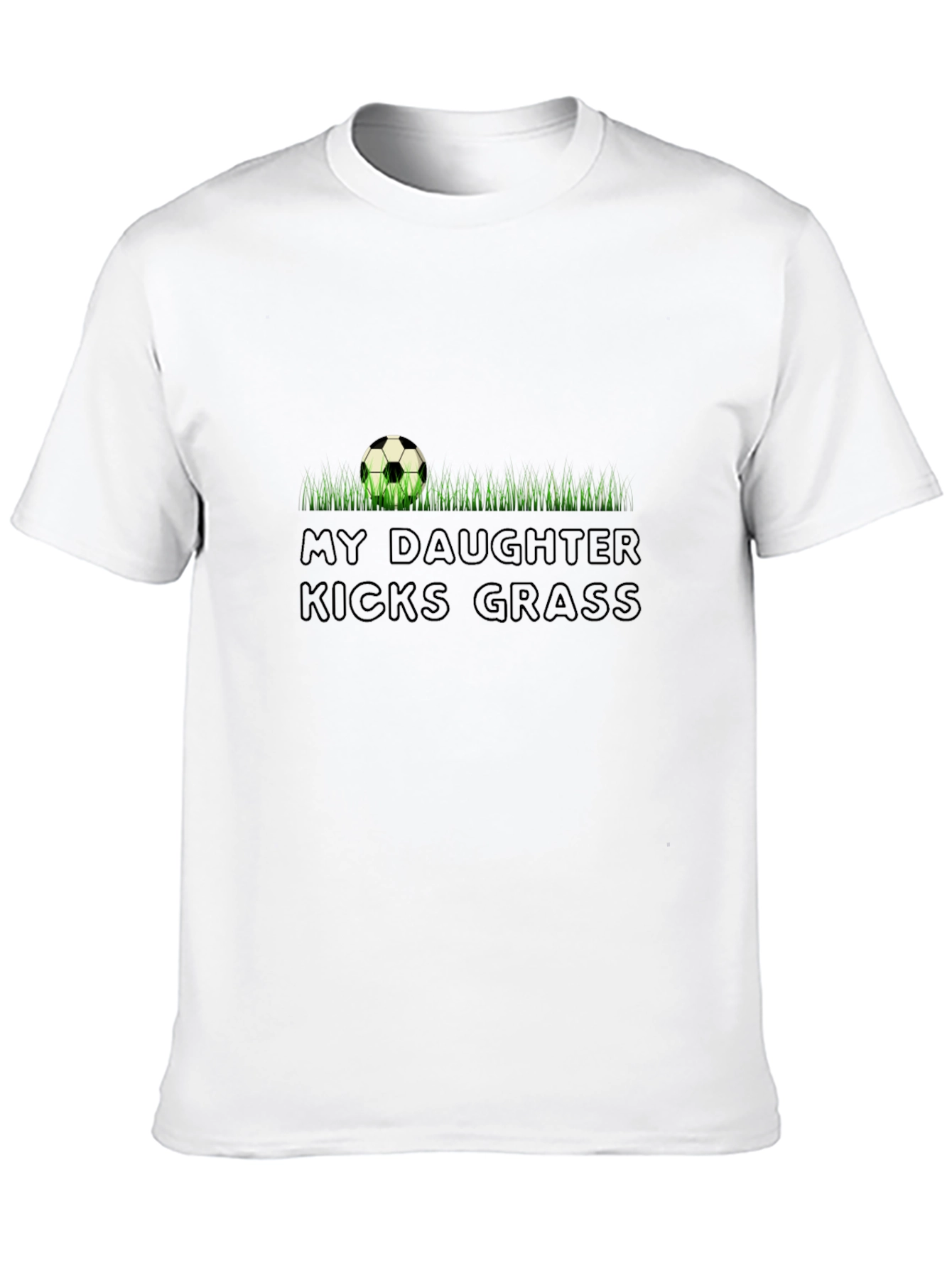 Soccer Dad Shirt - My Daughter Kicks Grass