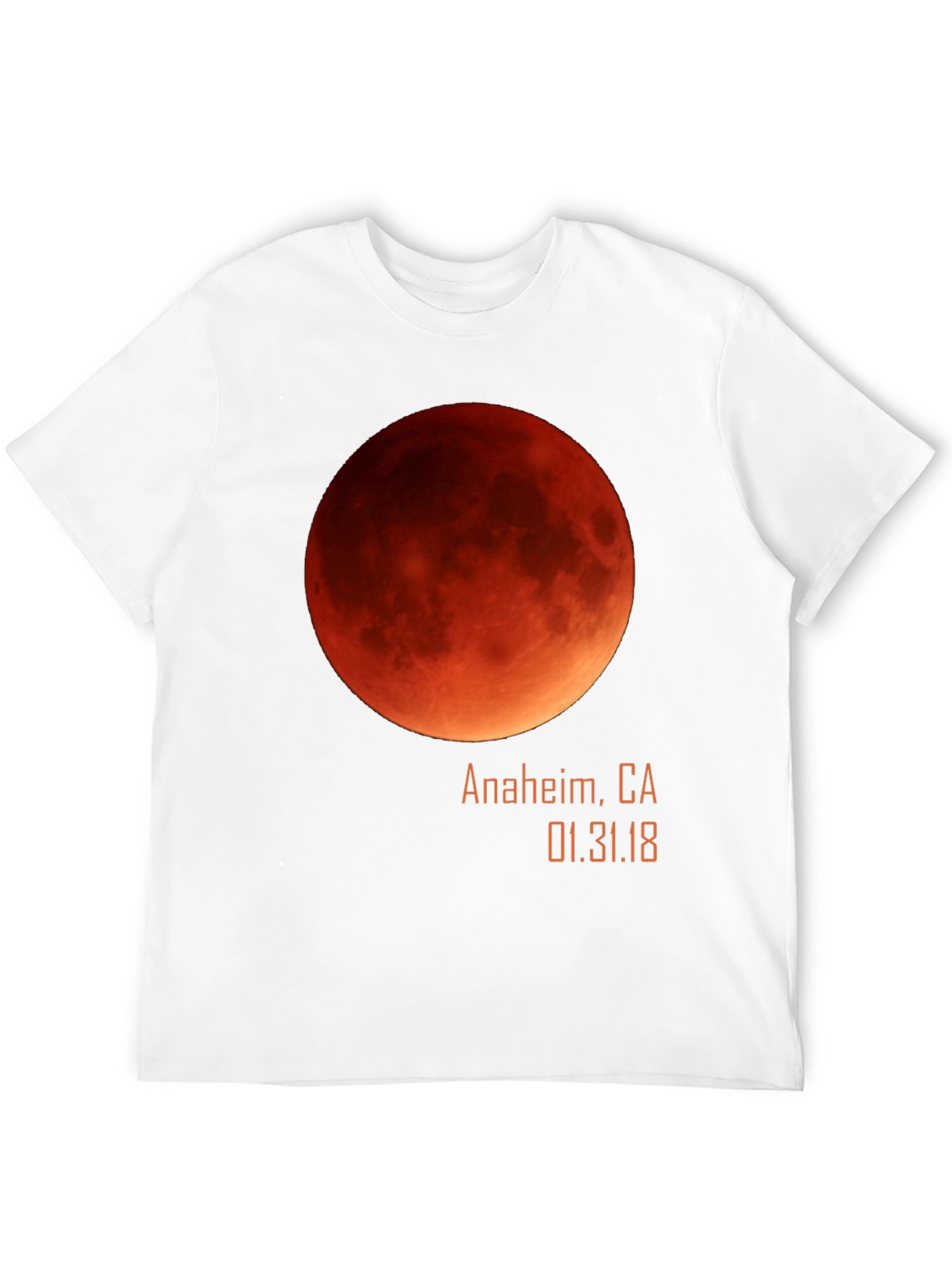 Blood Moon Eclipse Anaheim CA 1/31/18 Black T-Shirt