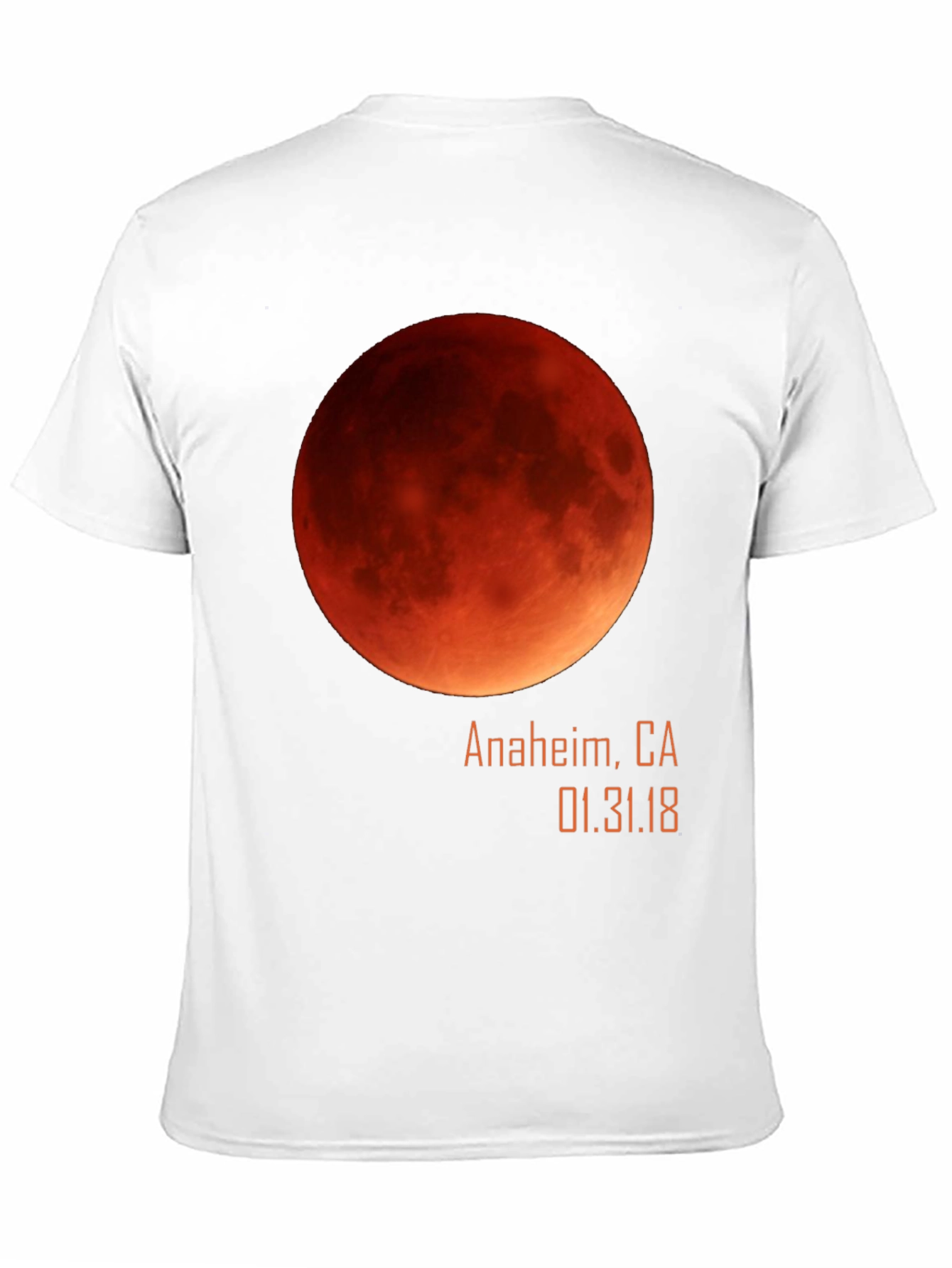 Blood Moon Eclipse Anaheim CA 1/31/18 Black T-Shirt
