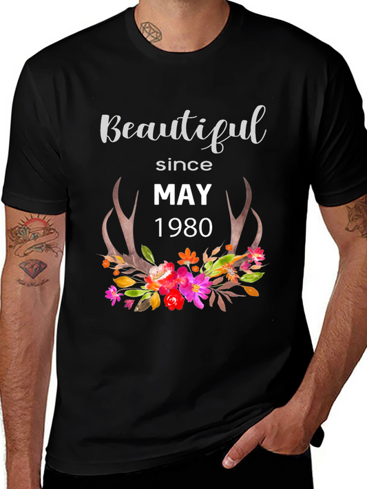 Beautiful Since May 1980 T-Shirt