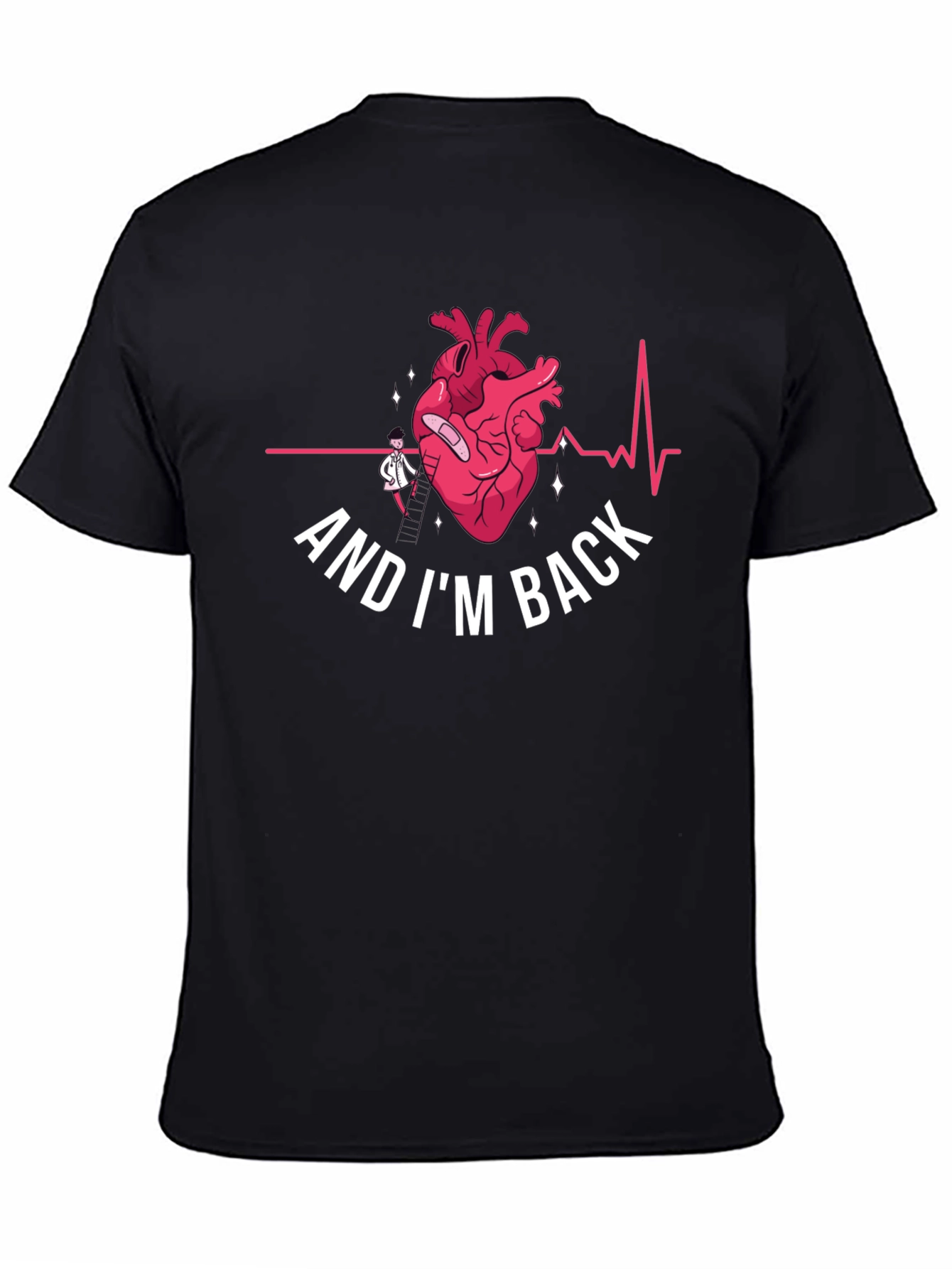 Heart Surgery Recovery T-Shirt - And Im Back