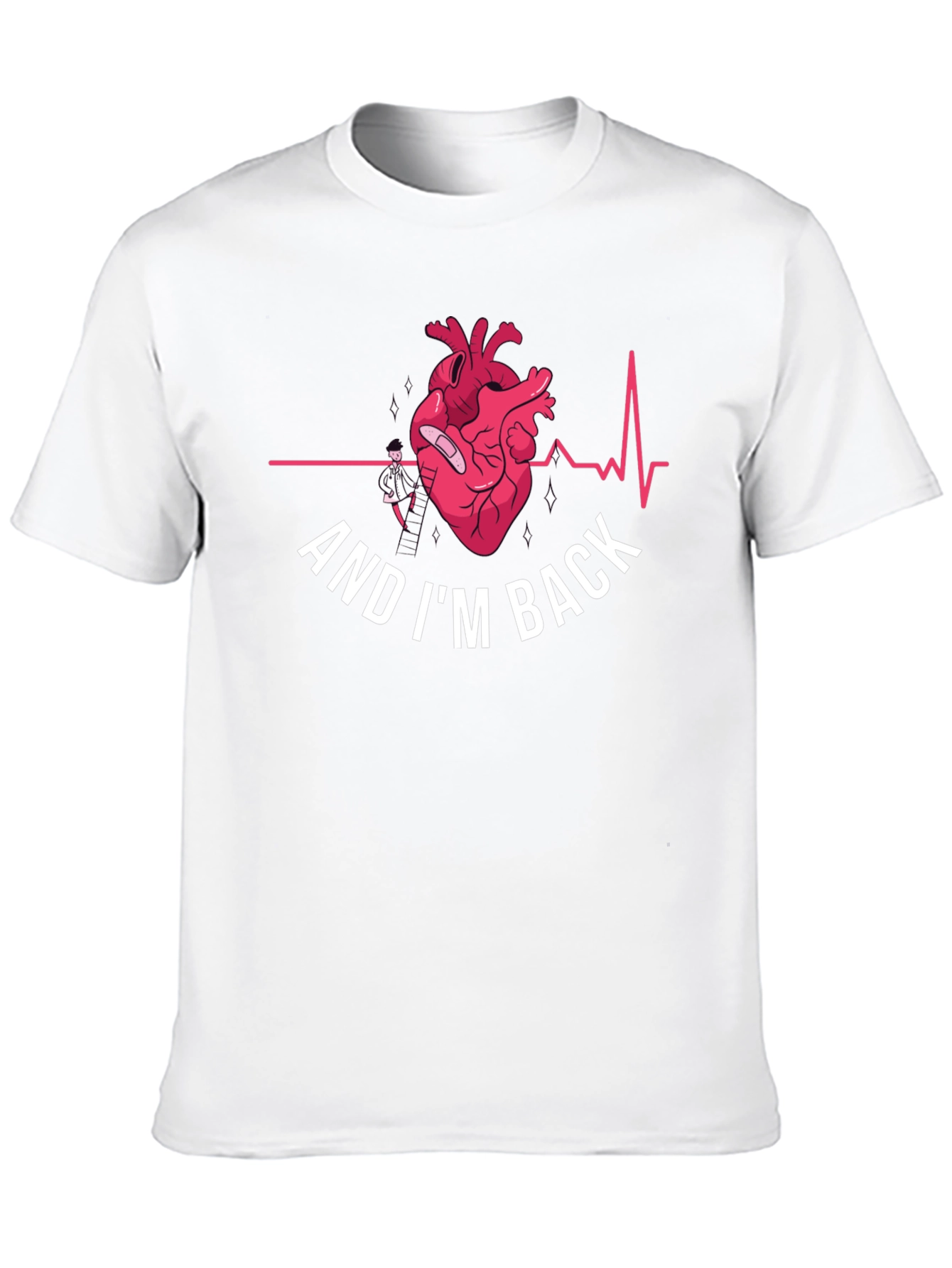 Heart Surgery Recovery T-Shirt - And Im Back