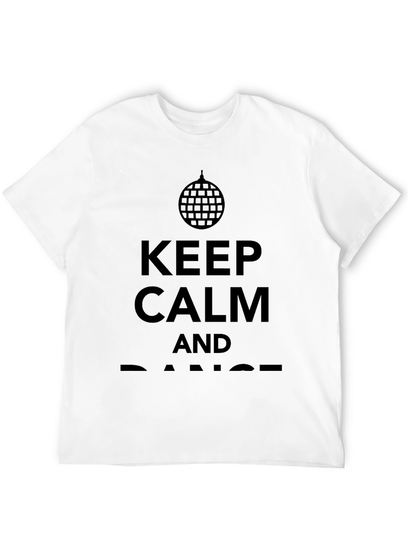 Keep Calm & Dance T-Shirt Disco Ball Graphic