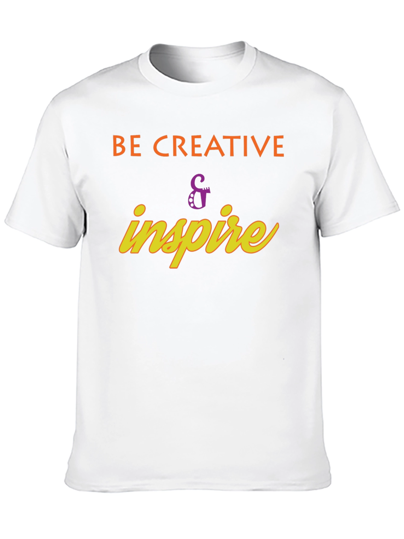 Be Creative & Inspire Graphic T-Shirt