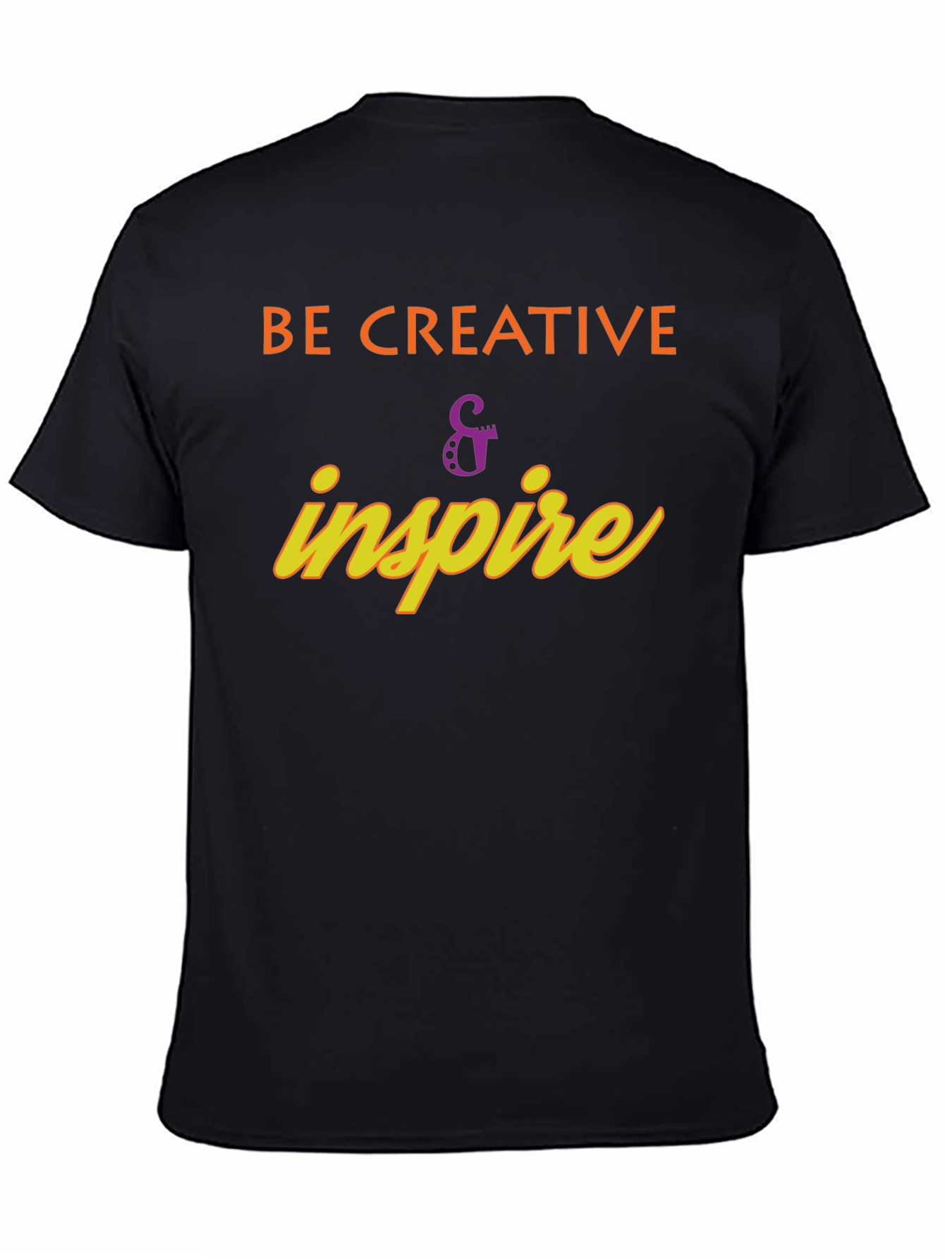 Be Creative & Inspire Graphic T-Shirt
