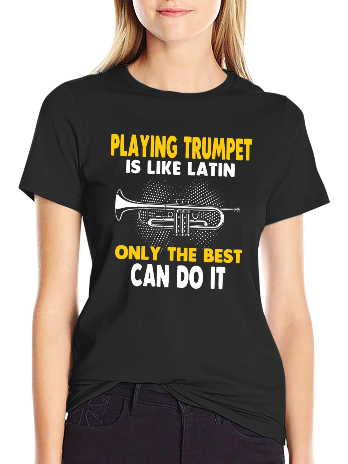 Trumpet Player Tee: Playing Trumpet Is Like Latin