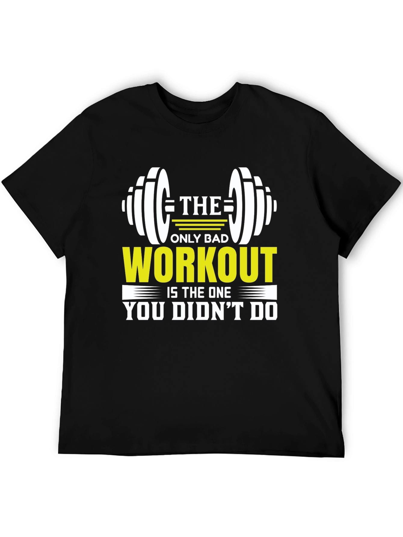 Workout Motivational Black T-Shirt
