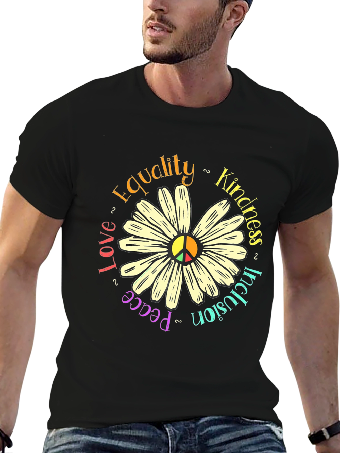 Peace Love Inclusion Equality Kindness Daisy T-Shirt