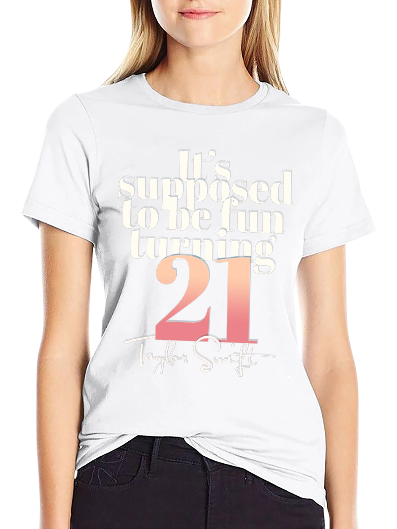 Its Supposed to be Fun Turning 21 T-Shirt