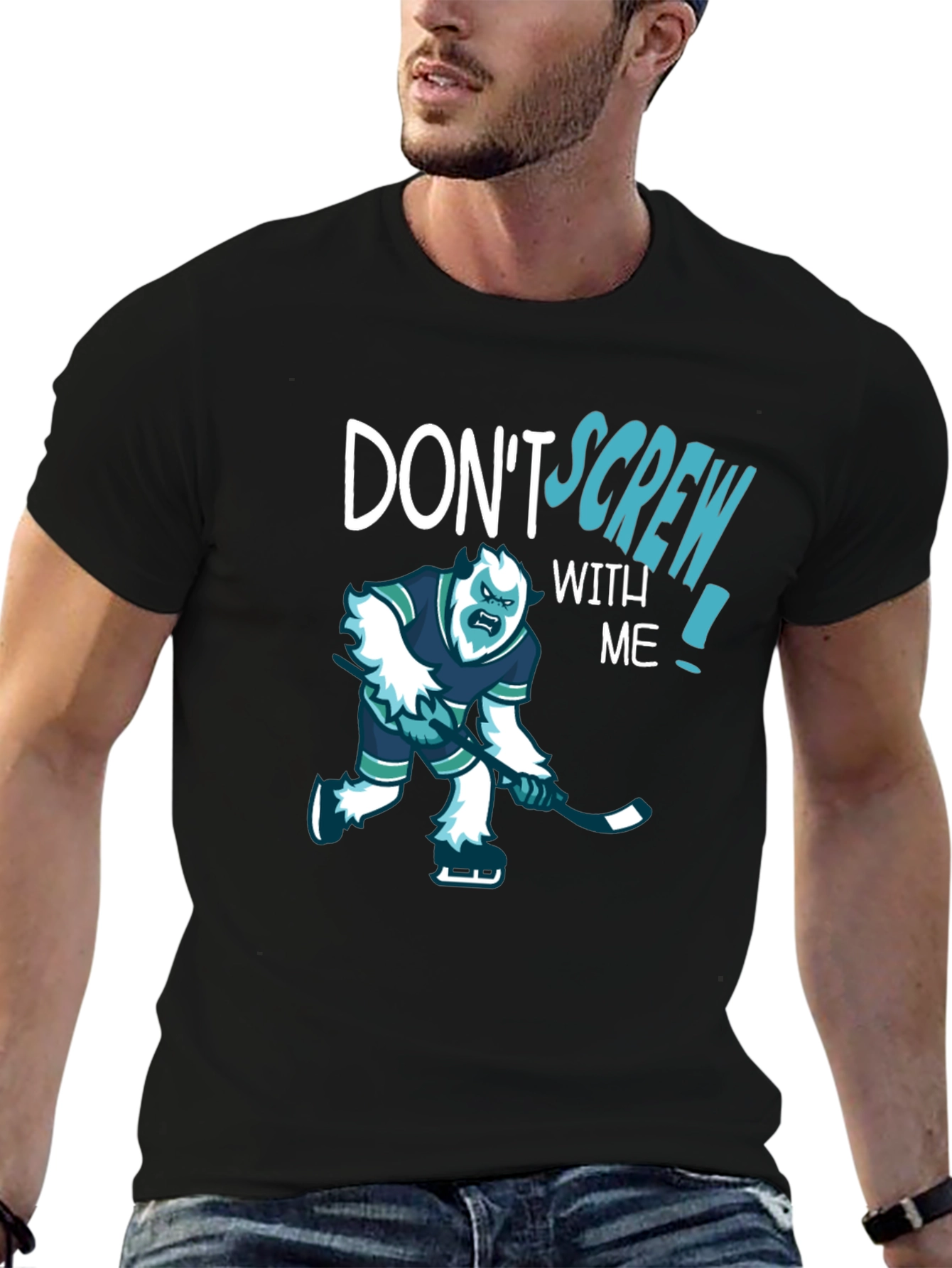 Dont Screw With Me! Hockey T-Shirt