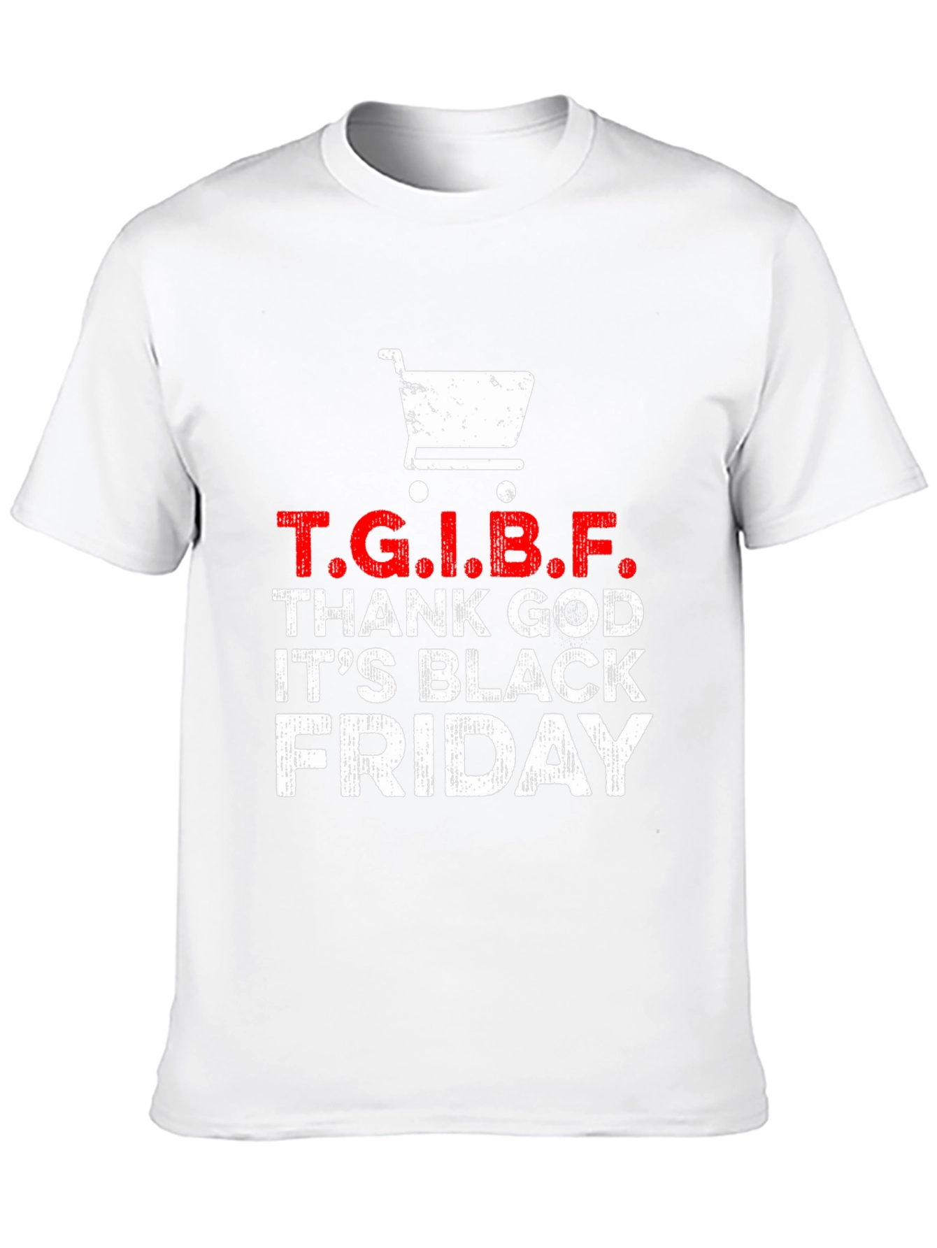 Black Friday T.G.I.B.F. Shopping T-Shirt