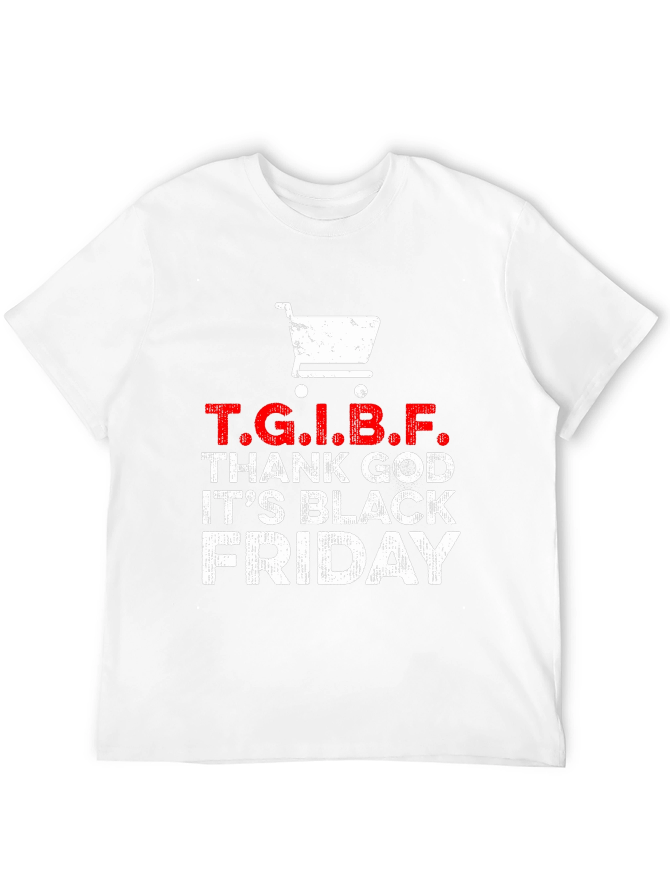Black Friday T.G.I.B.F. Shopping T-Shirt
