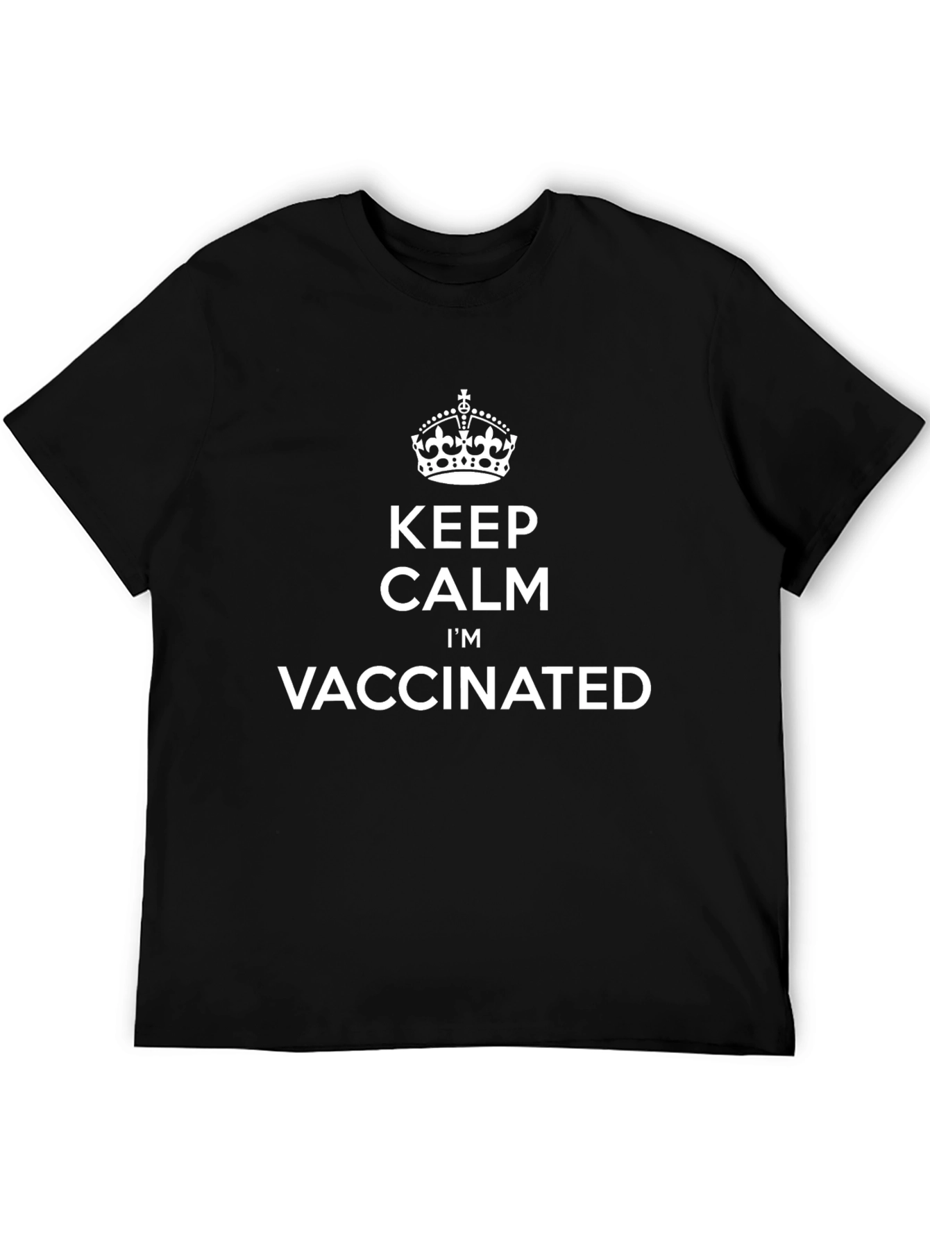 Keep Calm Im Vaccinated Black T-Shirt