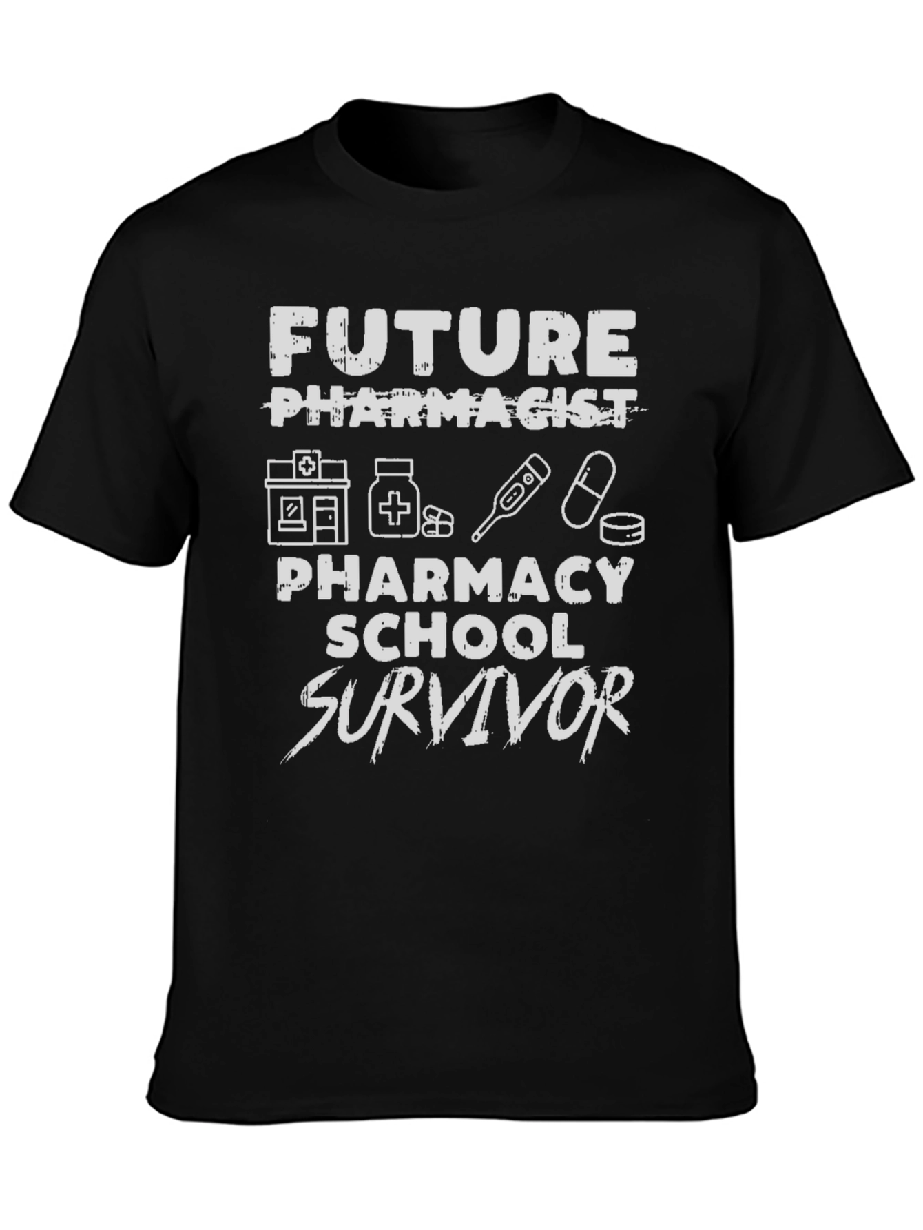 Future Pharmacist School Survivor Graphic T-Shirt